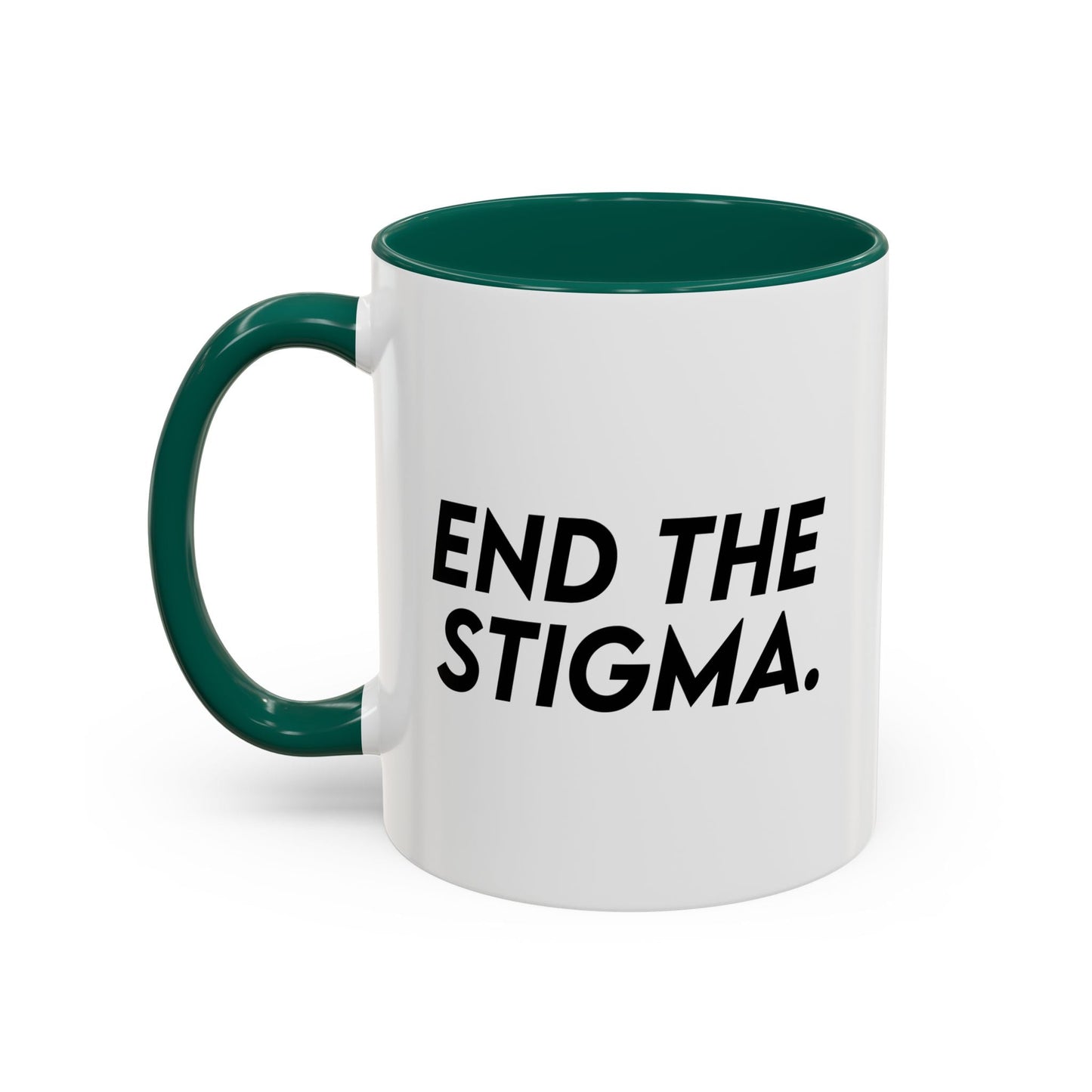 End the Stigma Mug (11oz, 15oz) Printify