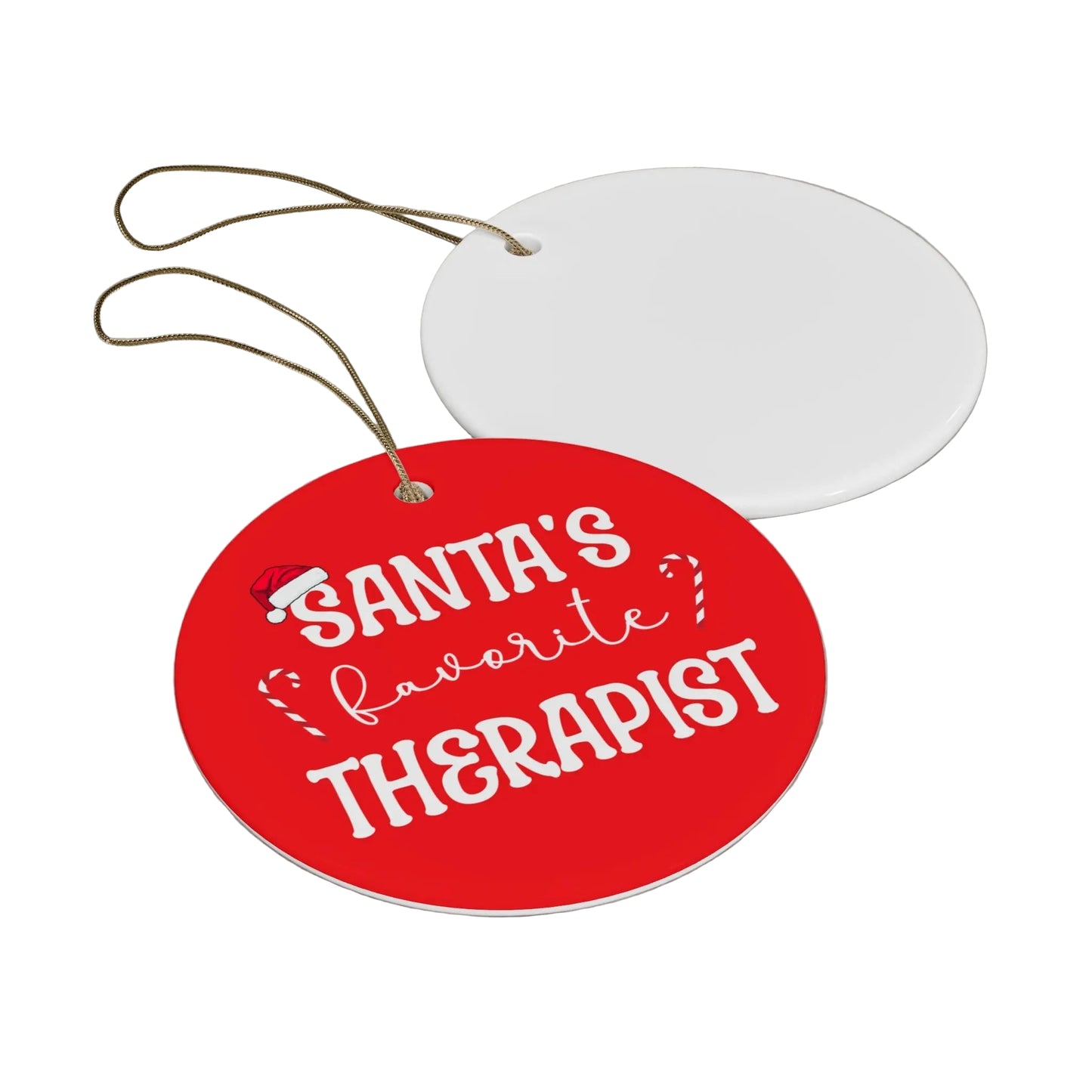 Santa's Favorite Therapist Ornament Printify