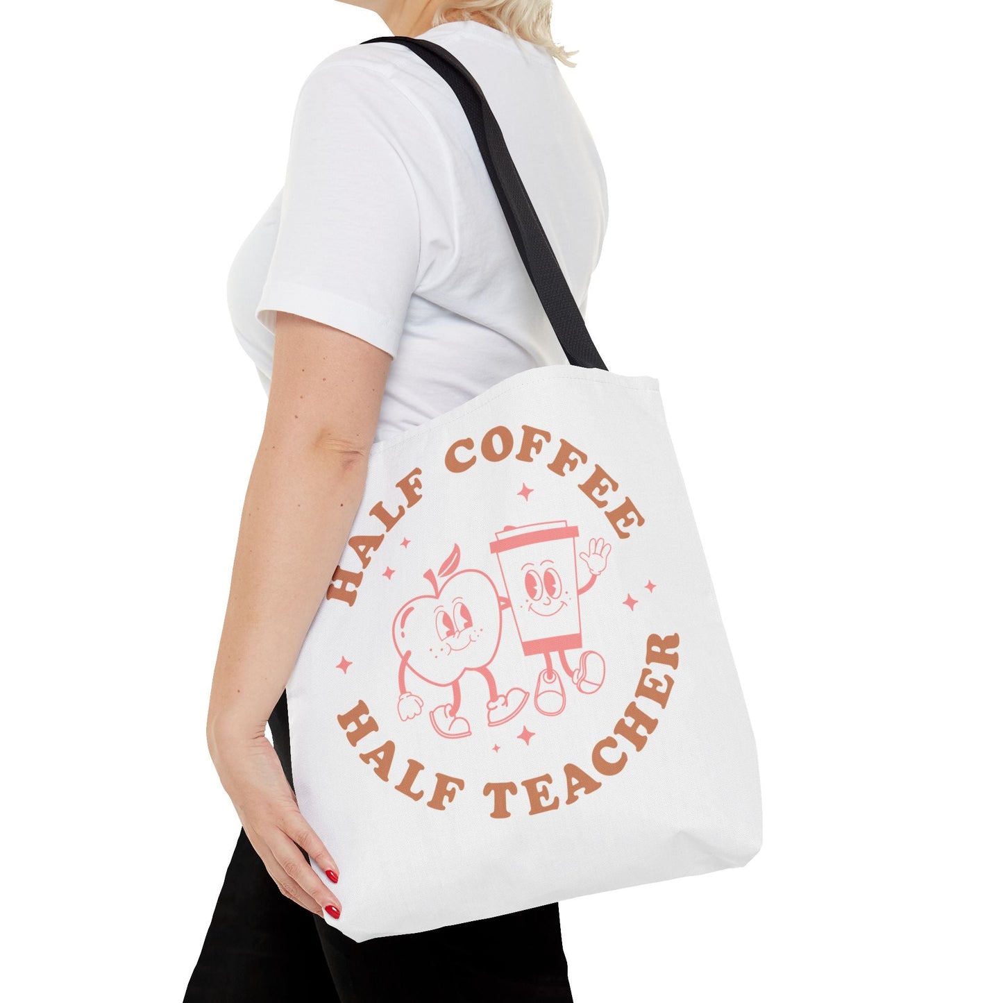 Half Coffee Half Teacher Tote Printify