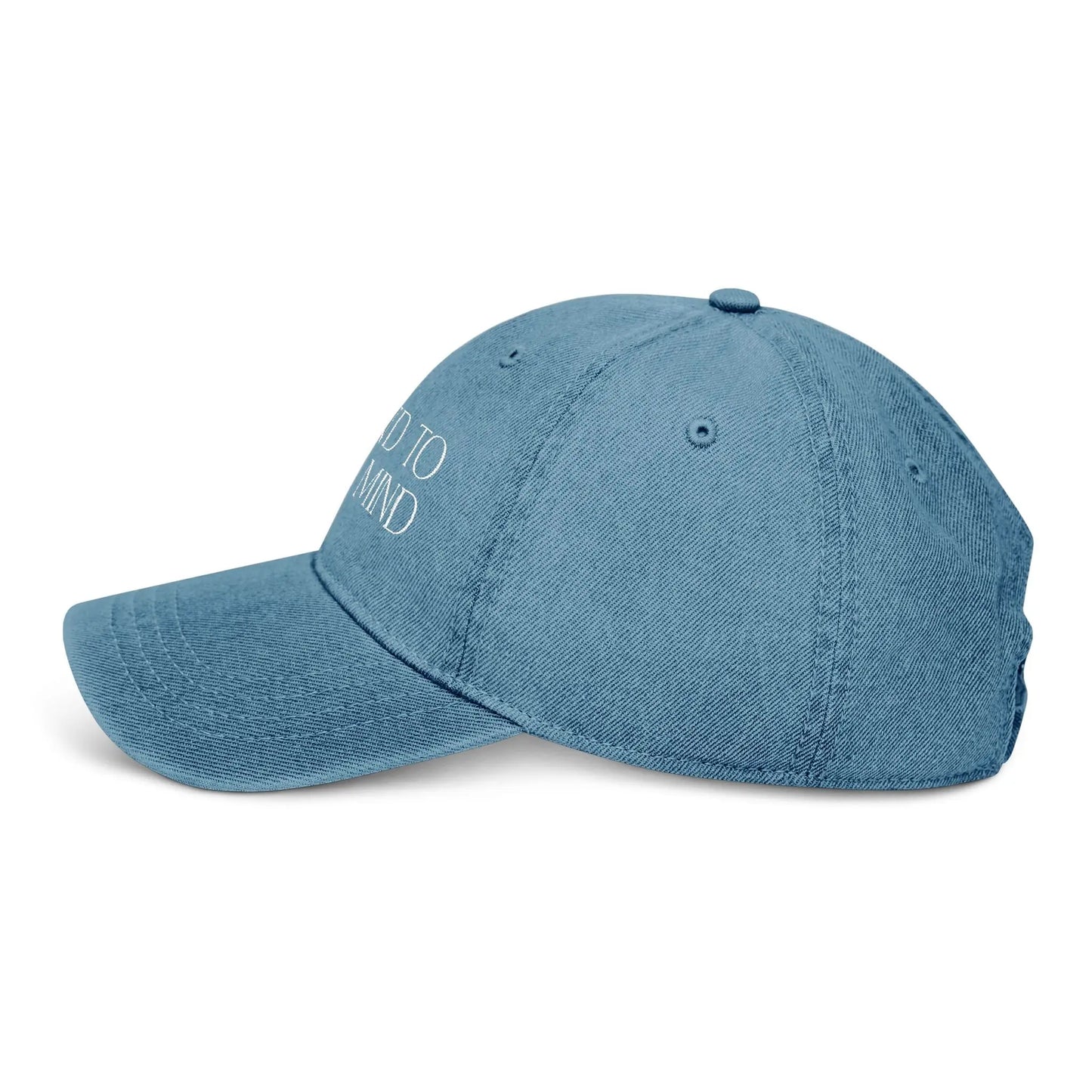 Be Kind to Your Mind Denim Embroidered Hat Printify