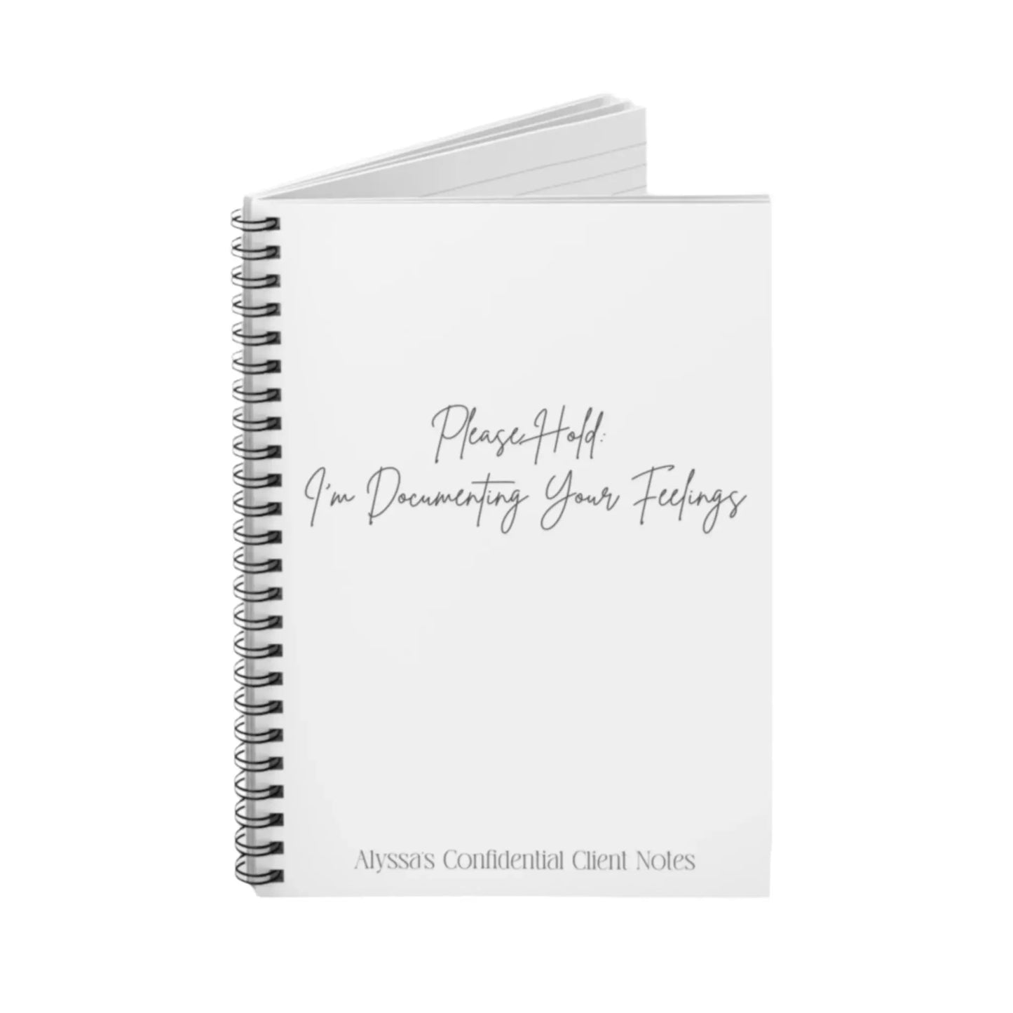 Please Hold Spiral Notebook - Customizable! - MindLyssMoments LLC