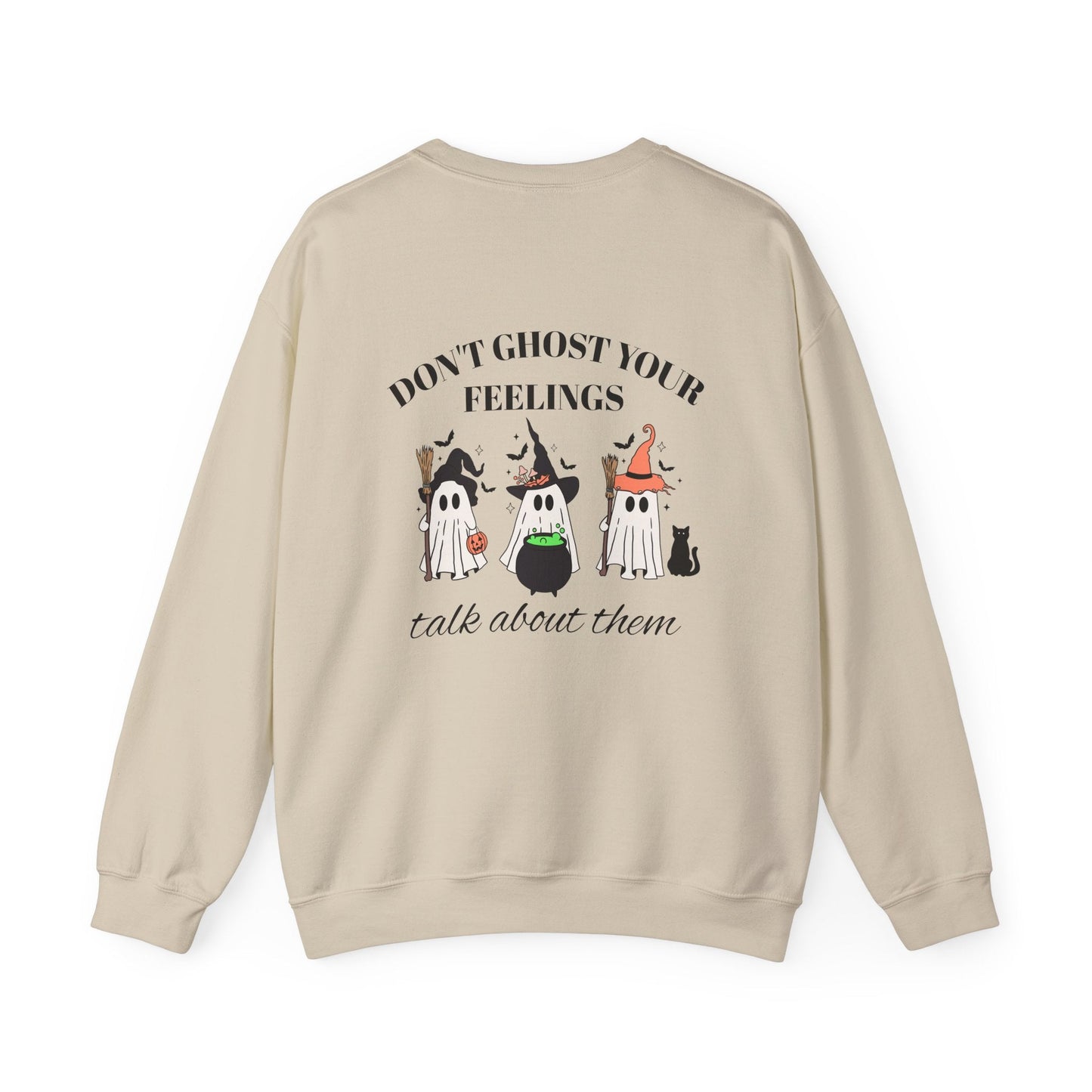 Don't Ghost Your Feelings, Talk About Them Crewneck Printify