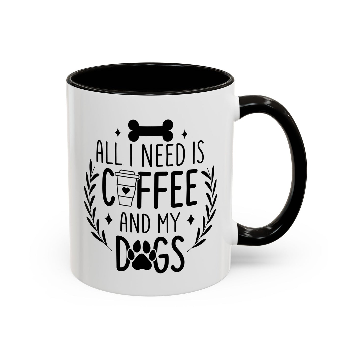 All I Need Is Coffee & My Dogs Mug (11oz, 15oz) Printify