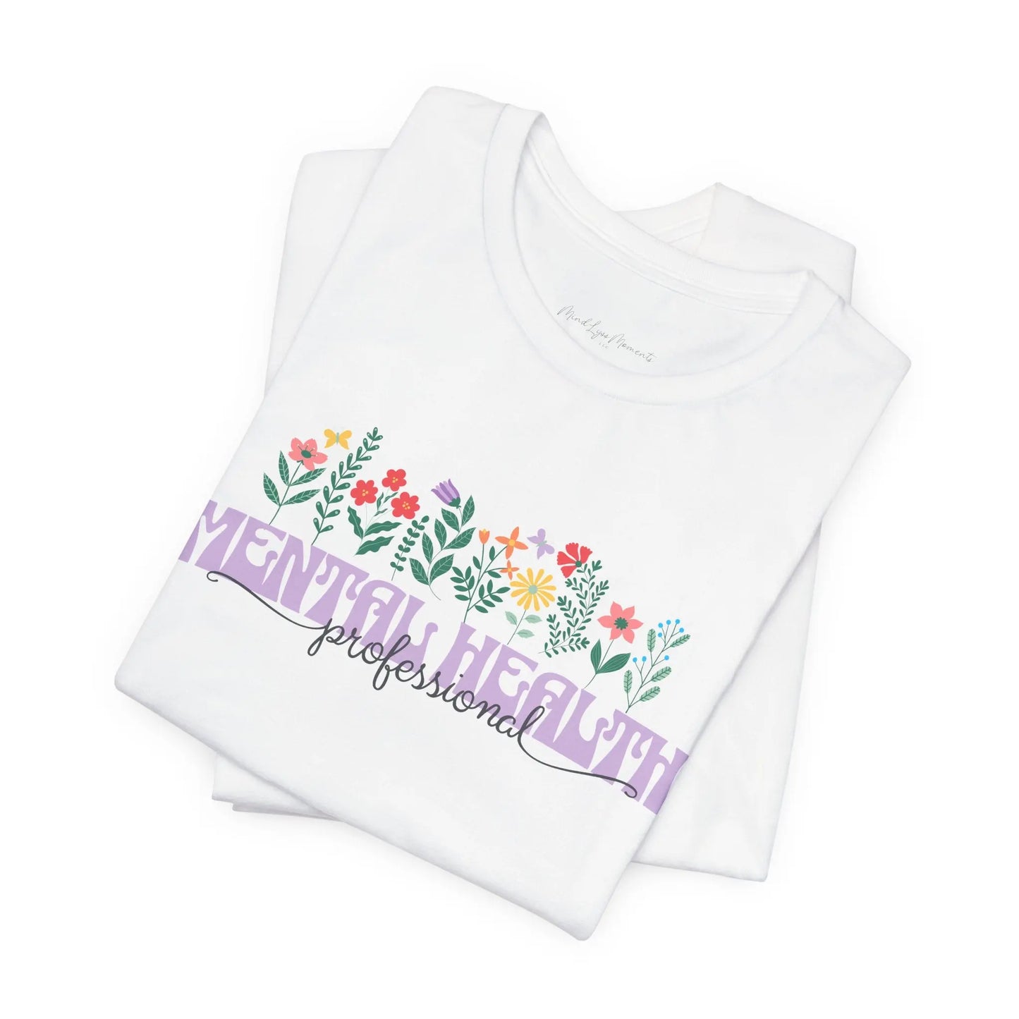 Mental Health Professional Unisex Bella+Canvas Tee Printify