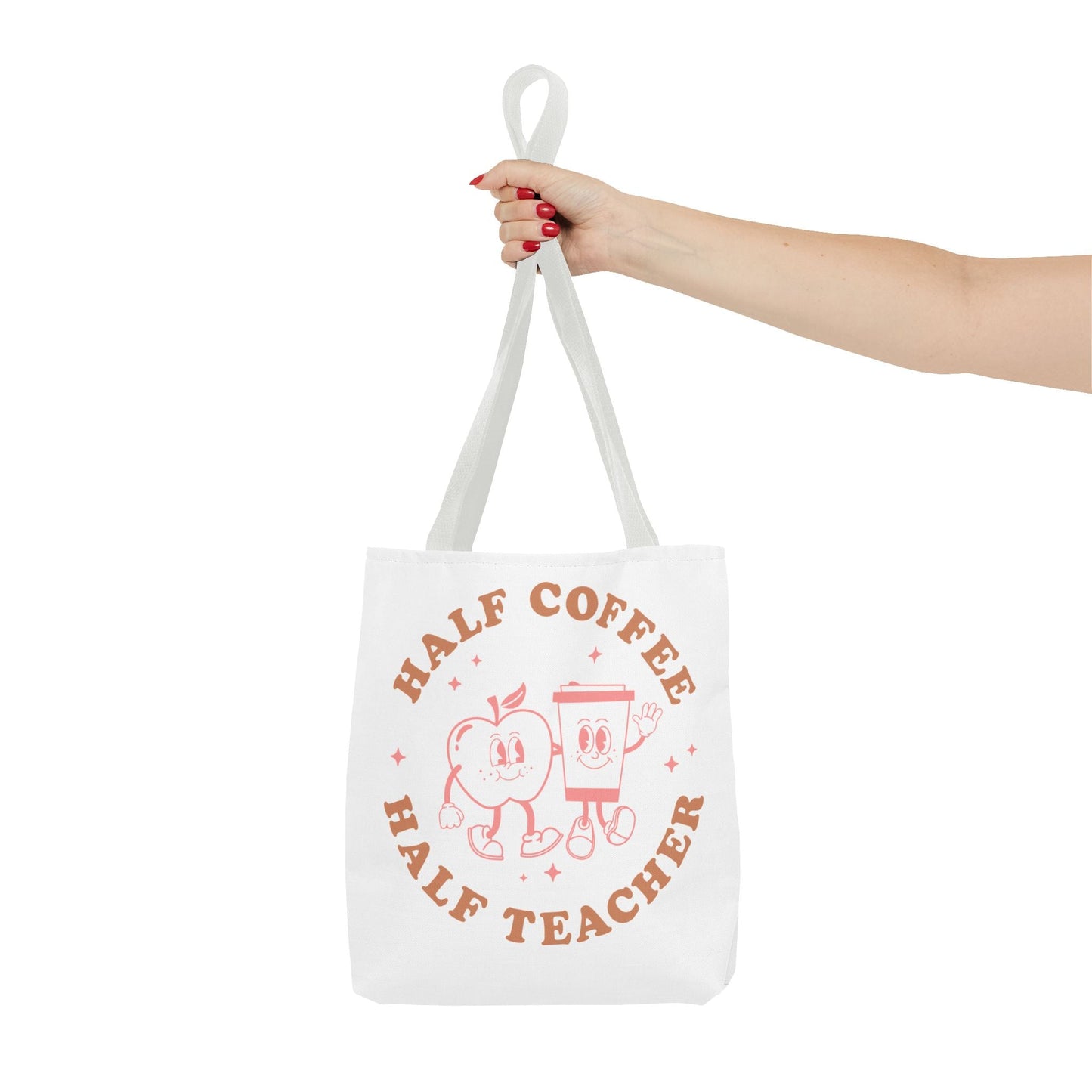Half Coffee Half Teacher Tote Printify