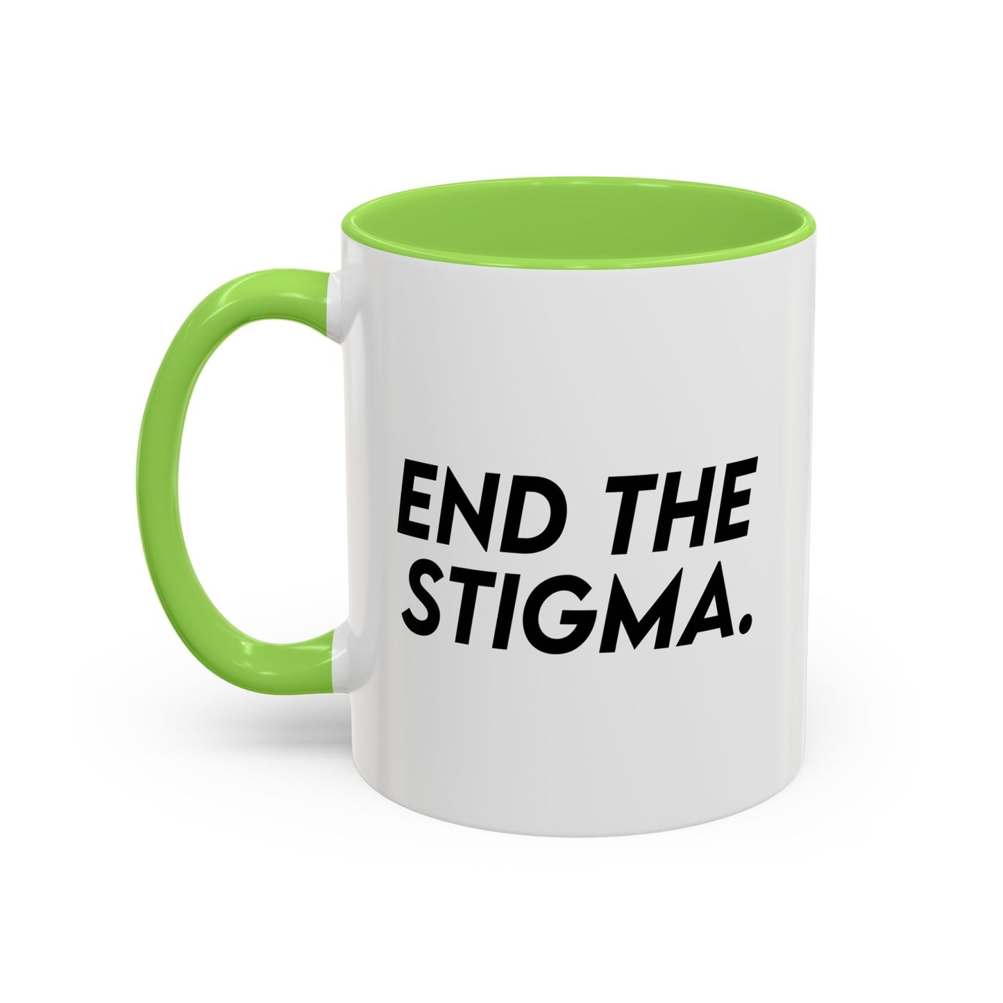 End the Stigma Mug (11oz, 15oz) Printify
