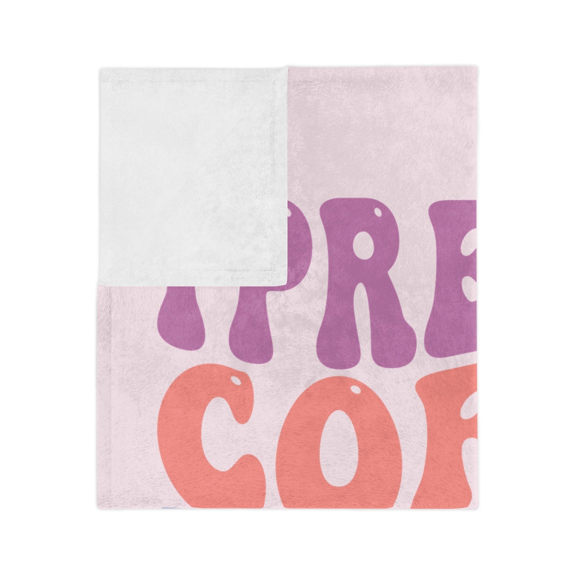 I Pretend Coffee Helps But I'm Still A B*tch Blanket Printify