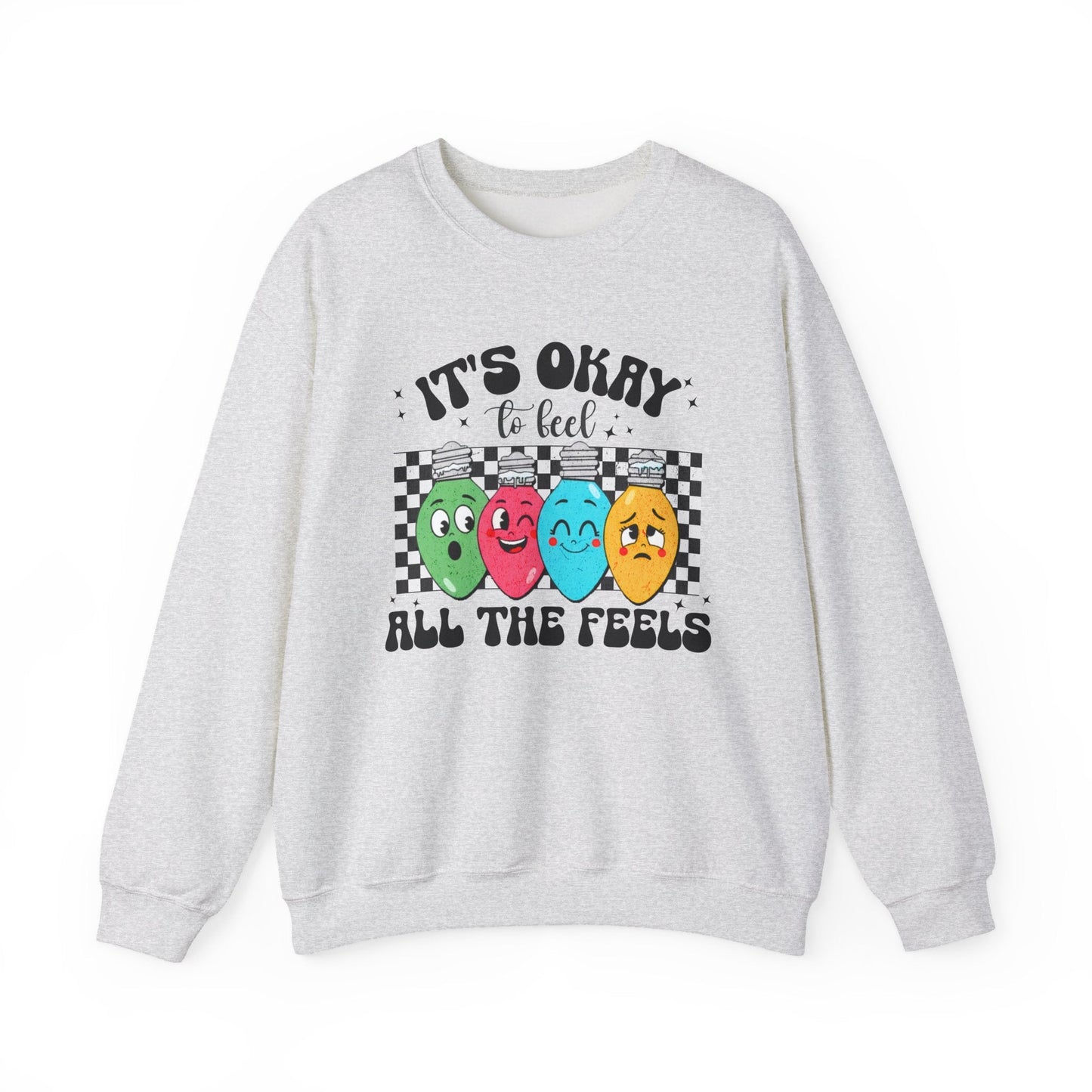 It’s Okay to Feel All the Feels Crewneck Printify