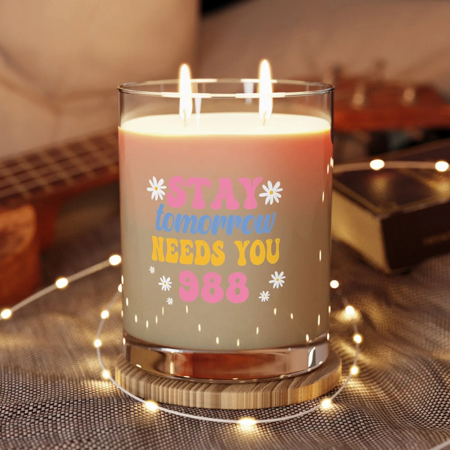 Stay, Tomorrow Needs You - 988 Scented Candle Printify