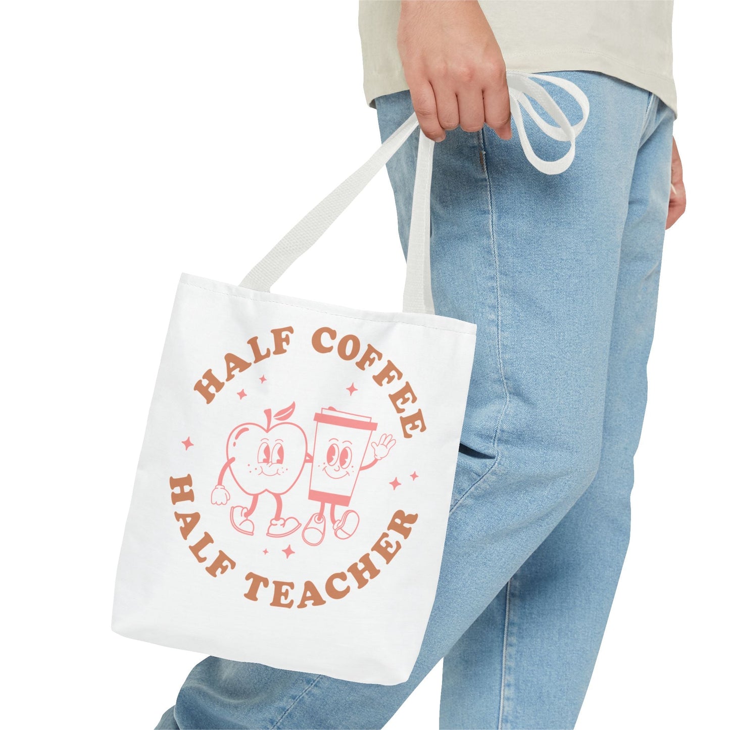 Half Coffee Half Teacher Tote Printify