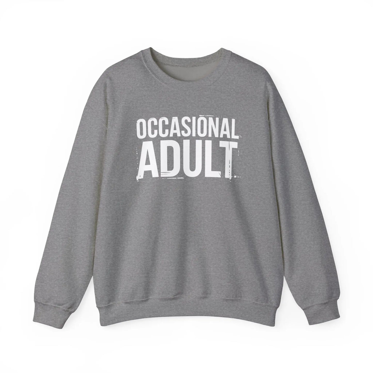 Occasional Adult Crewneck - MindLyssMoments LLC