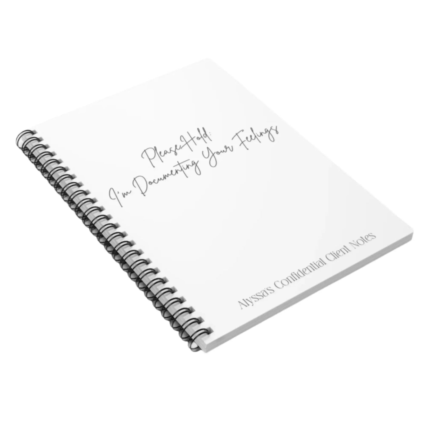 Please Hold Spiral Notebook - Customizable! - MindLyssMoments LLC