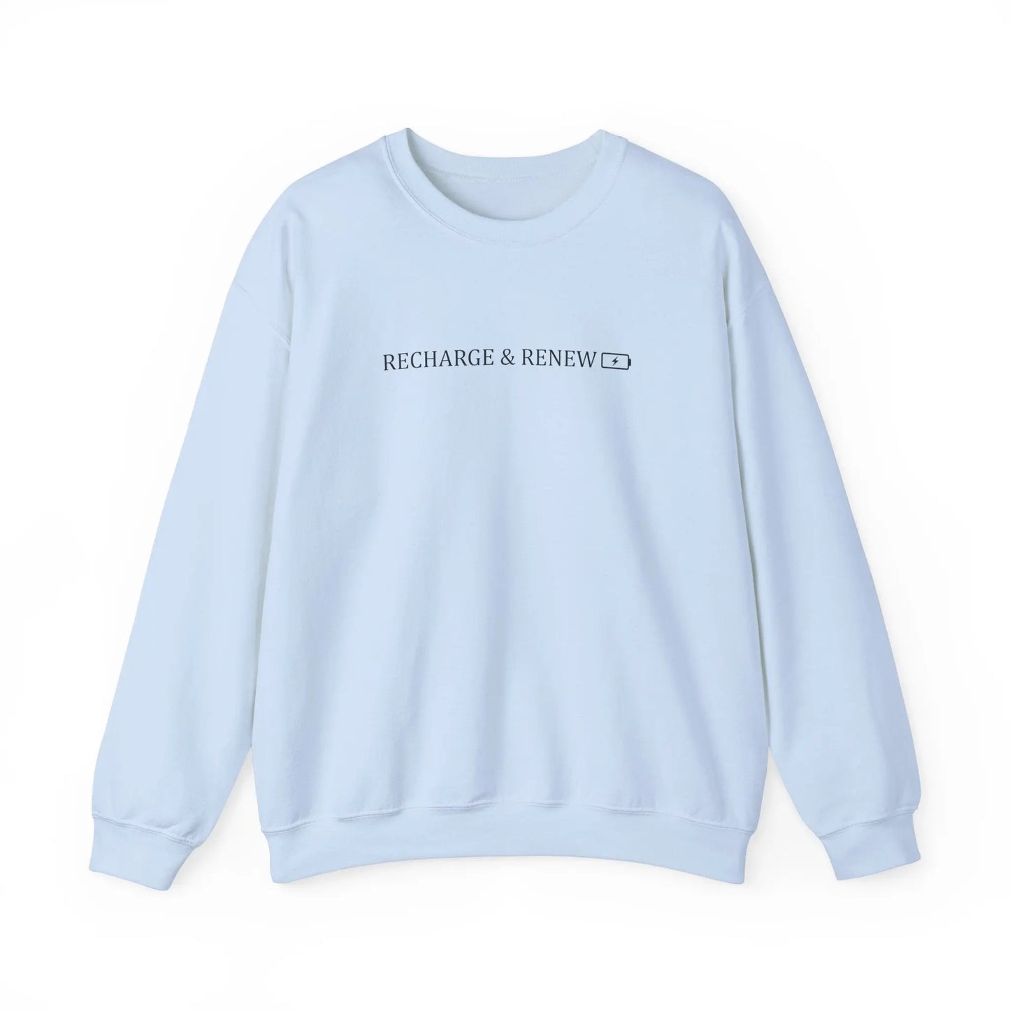 Recharge and Renew Crewneck - MindLyssMoments LLC