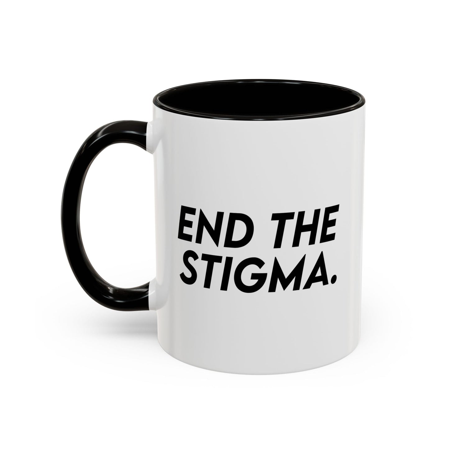 End the Stigma Mug (11oz, 15oz) Printify
