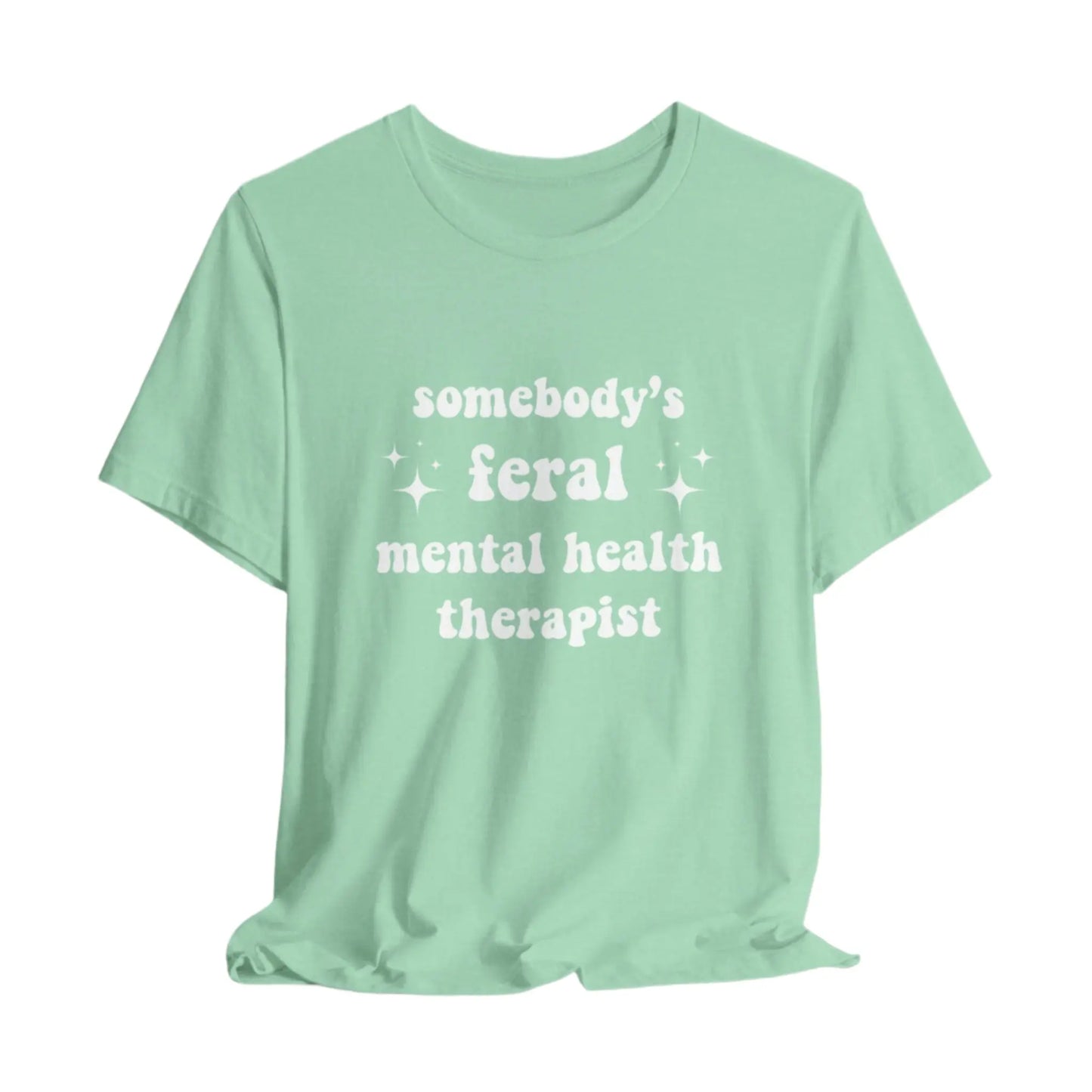 Feral Therapist Unisex Bella+Canvas Tee Printify