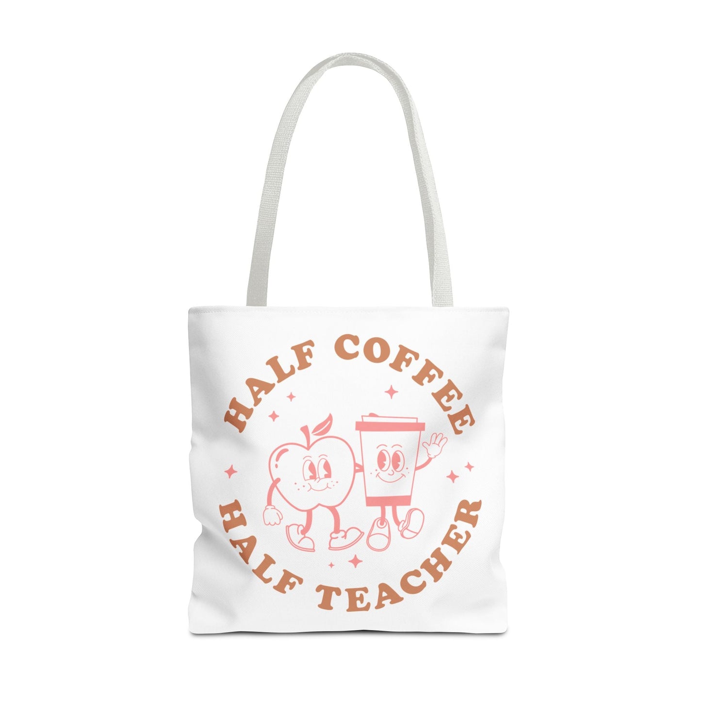 Half Coffee Half Teacher Tote Printify