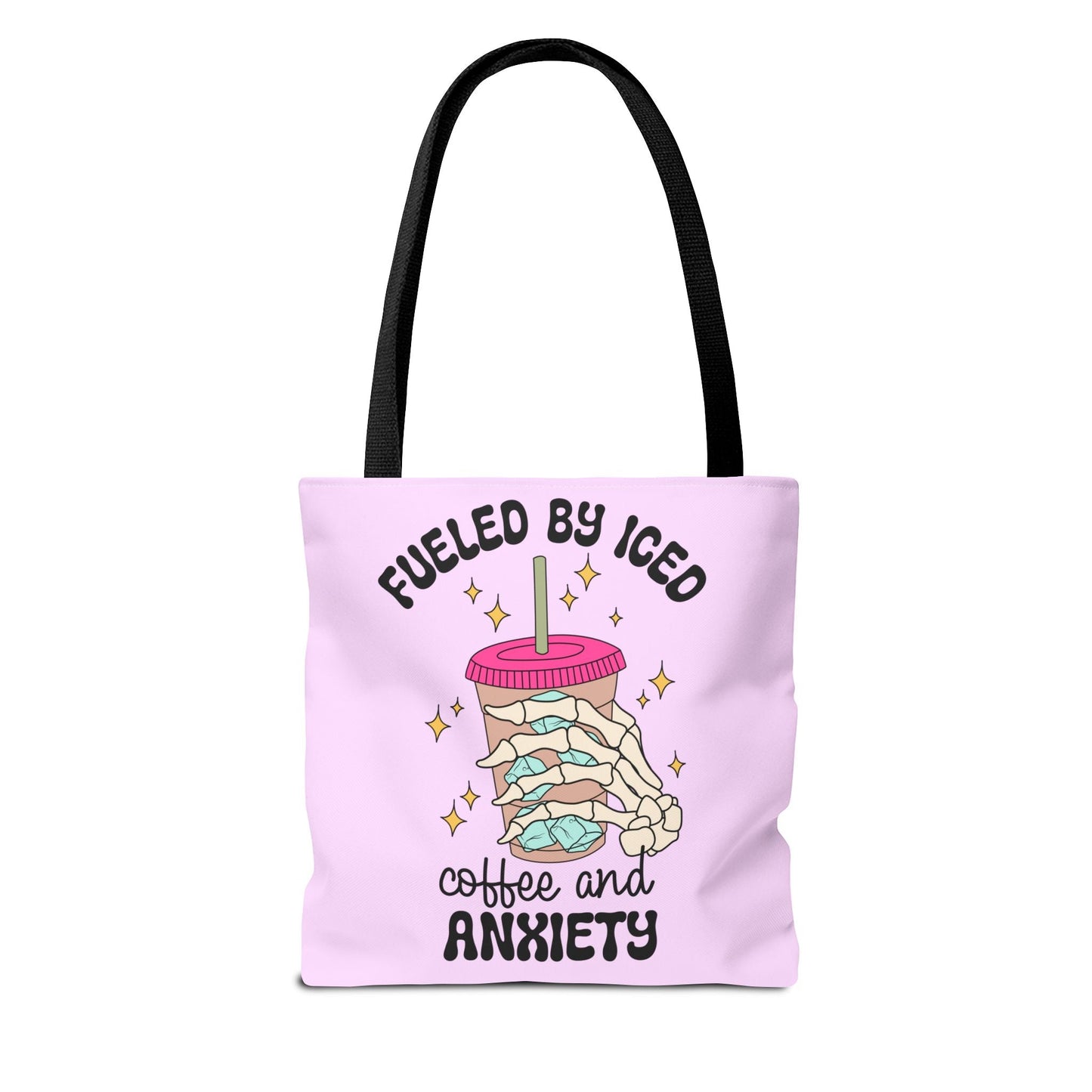 Fueled By Iced Coffee And Anxiety Tote Printify