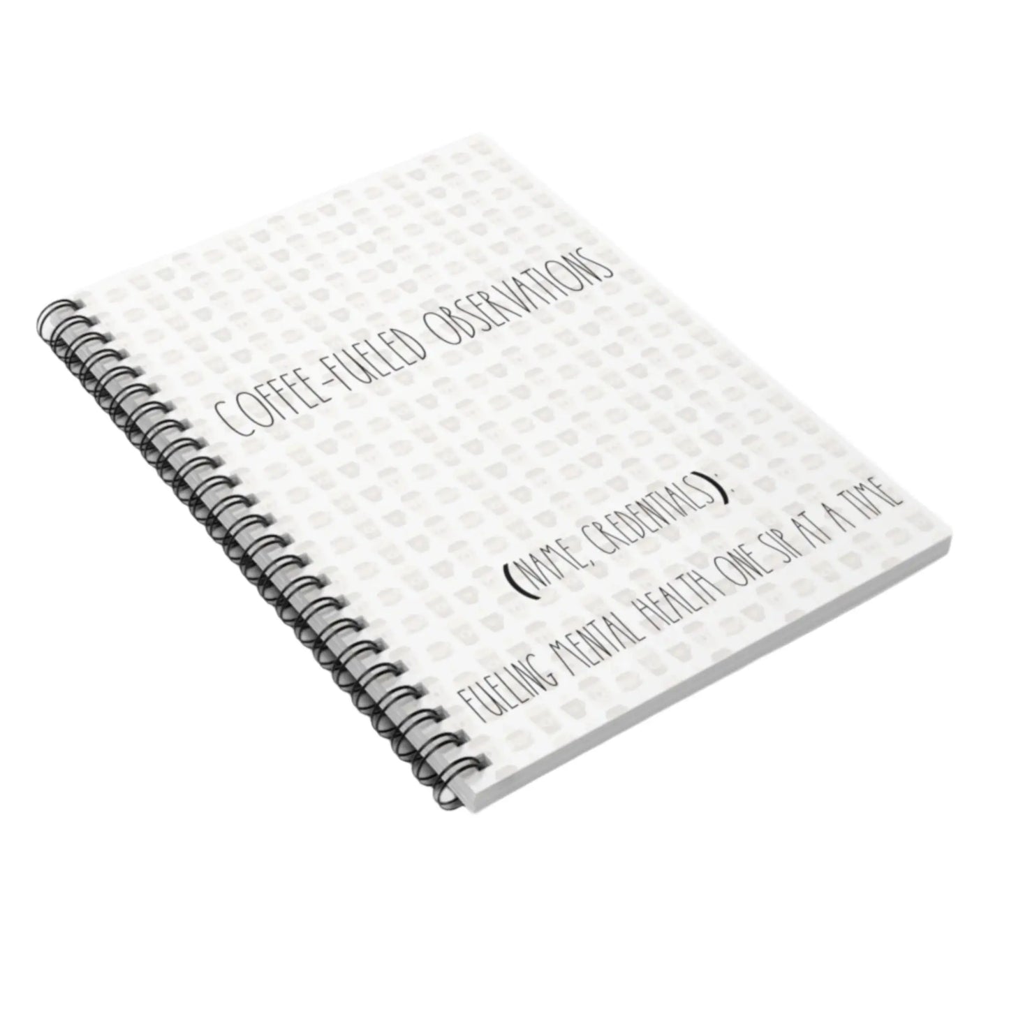 Coffee-Fueled Observations Spiral Notebook - Customizable! - MindLyssMoments LLC