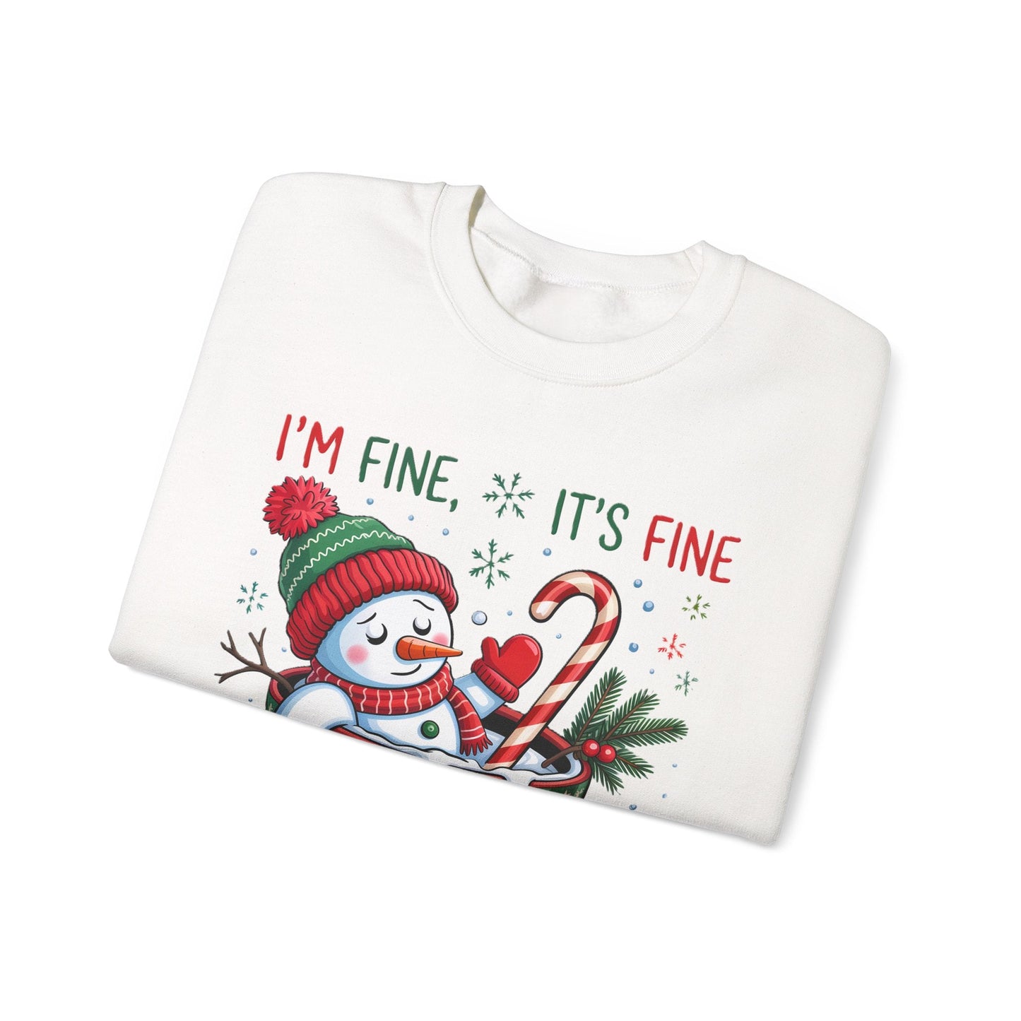I'm Fine, It's Fine, Just Having a Meltdown Crewneck Printify