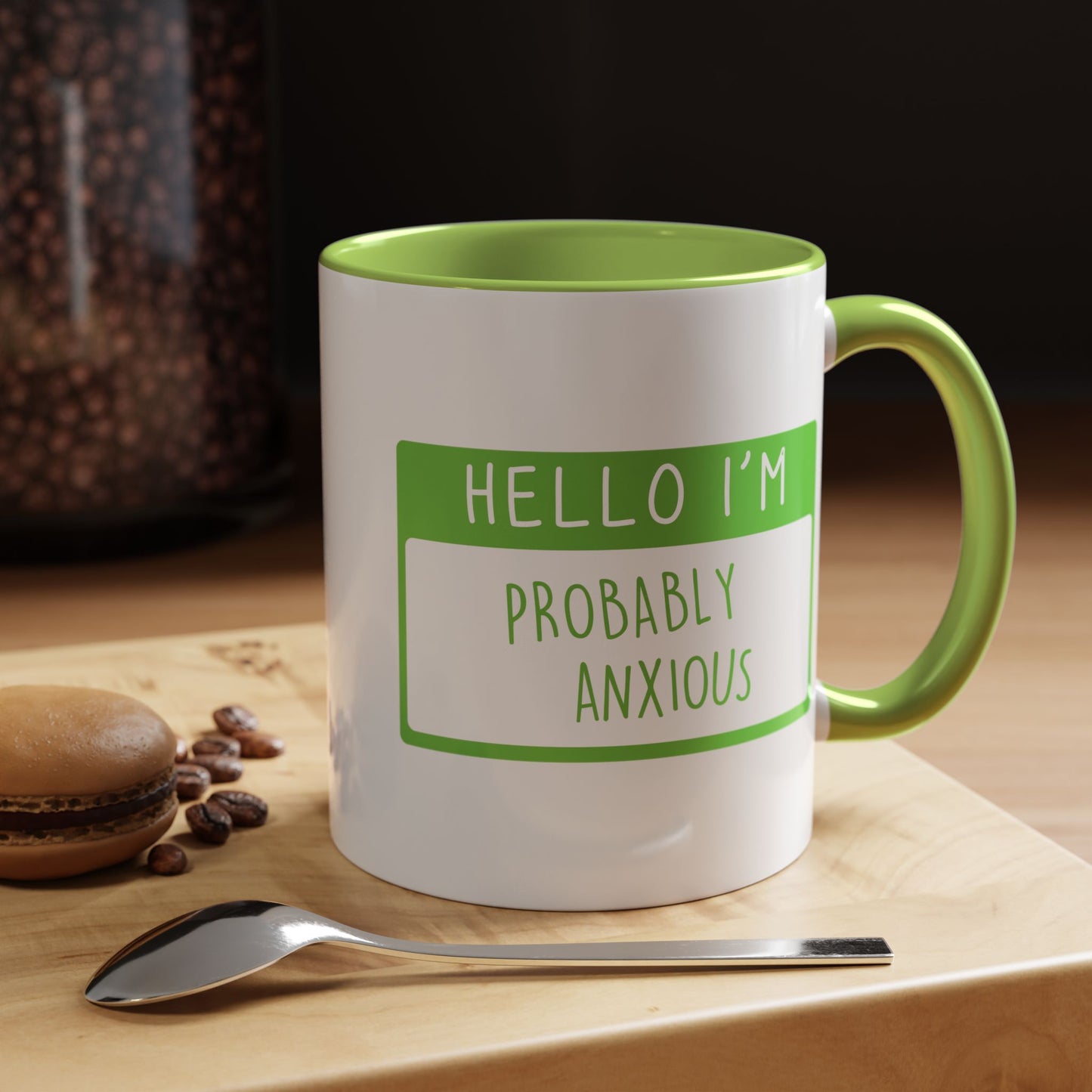 Hello I'm Probably Anxious Mug (11oz)