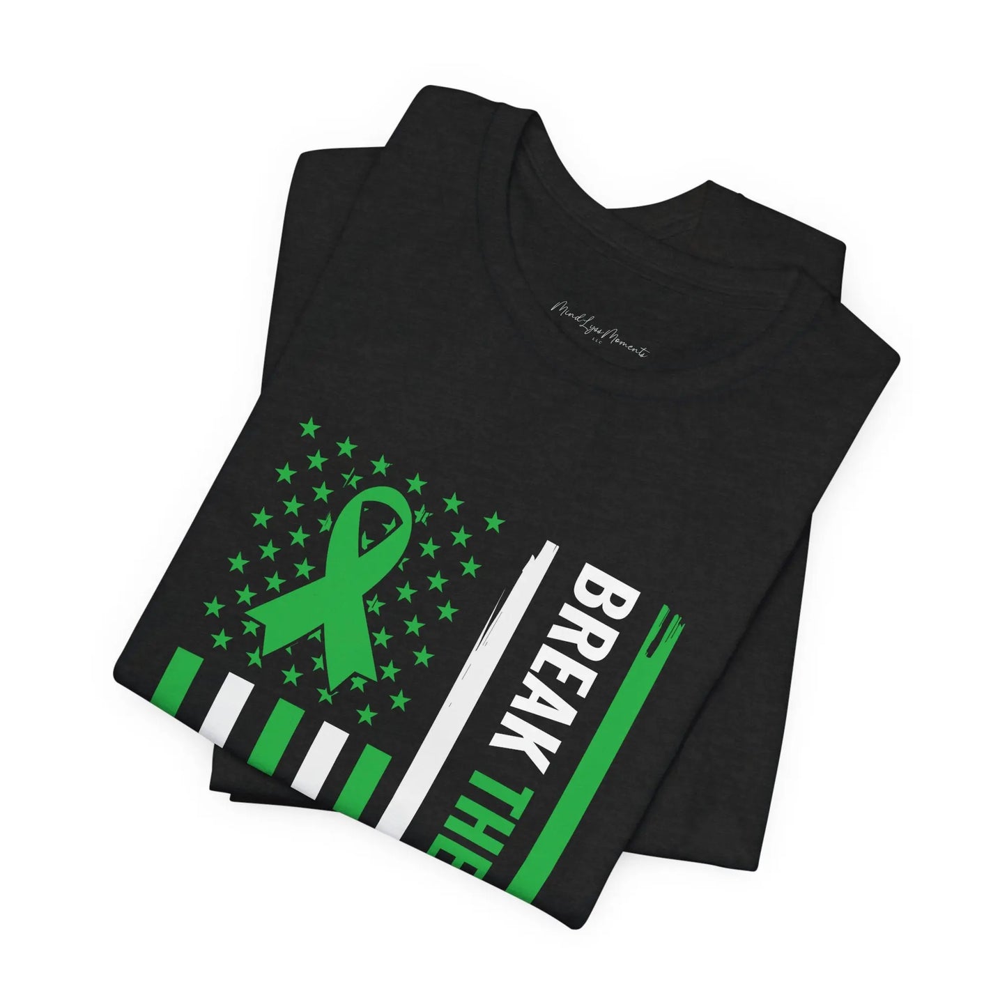 Break The Stigma Unisex Bella+Canvas Tee - MindLyssMoments LLC