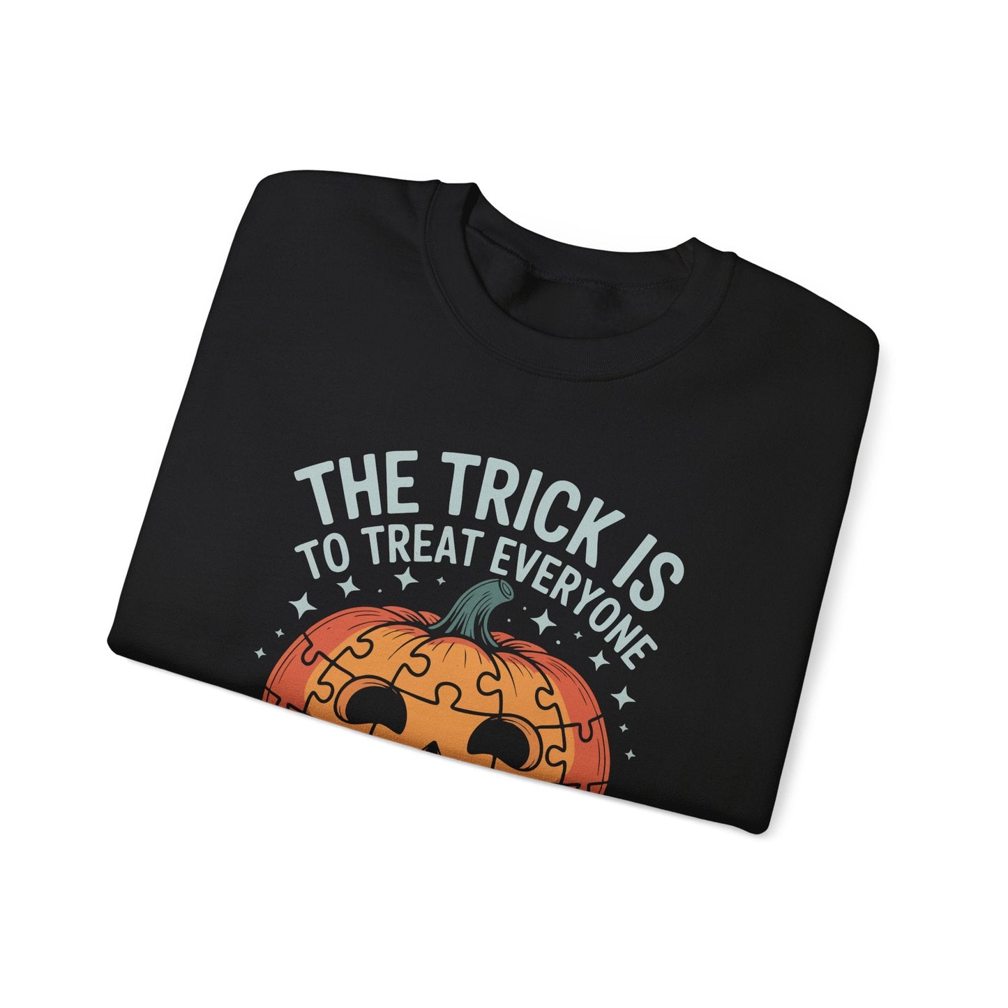 The Trick Is to Treat Everyone With Kindness Crewneck Printify