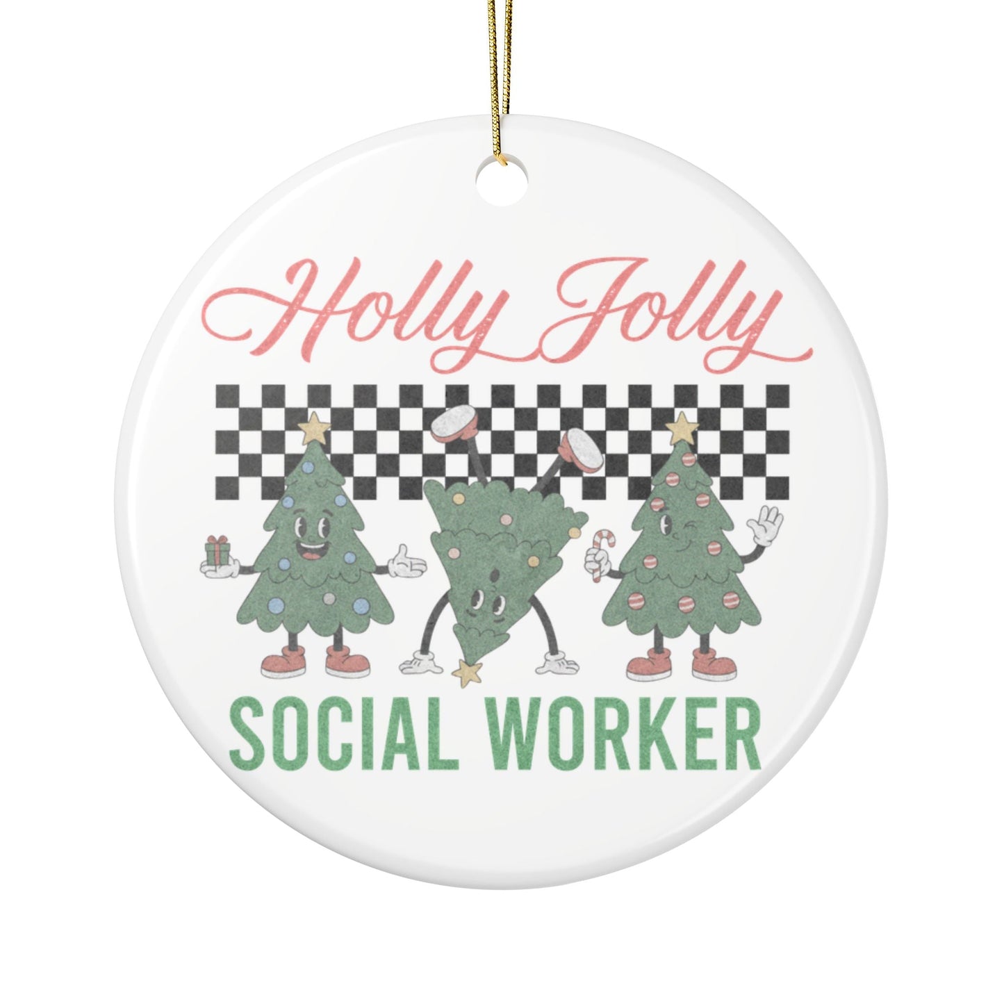 Holly Jolly Social Worker Ornament Printify