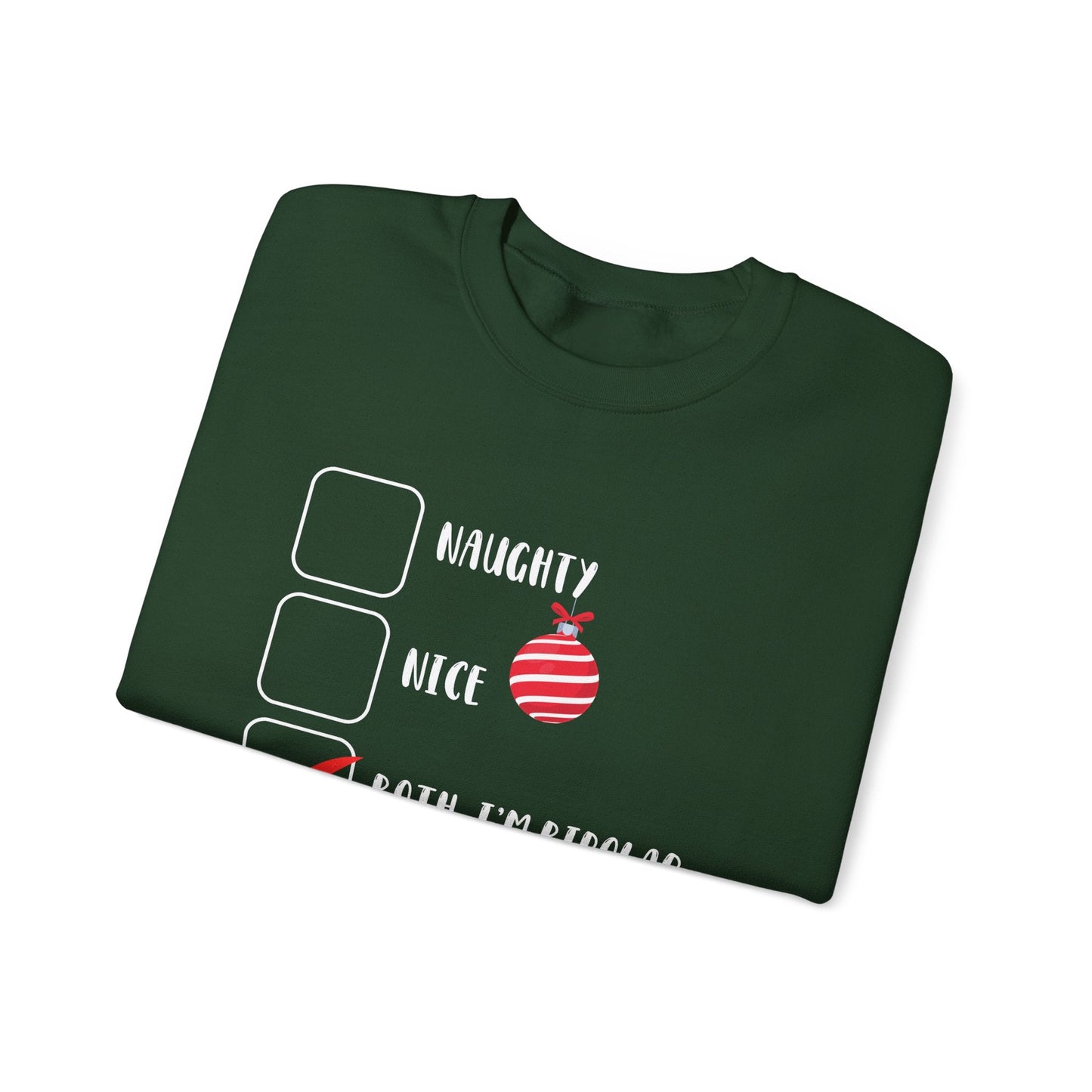 Naughty, Nice, Bipolar Crewneck Printify