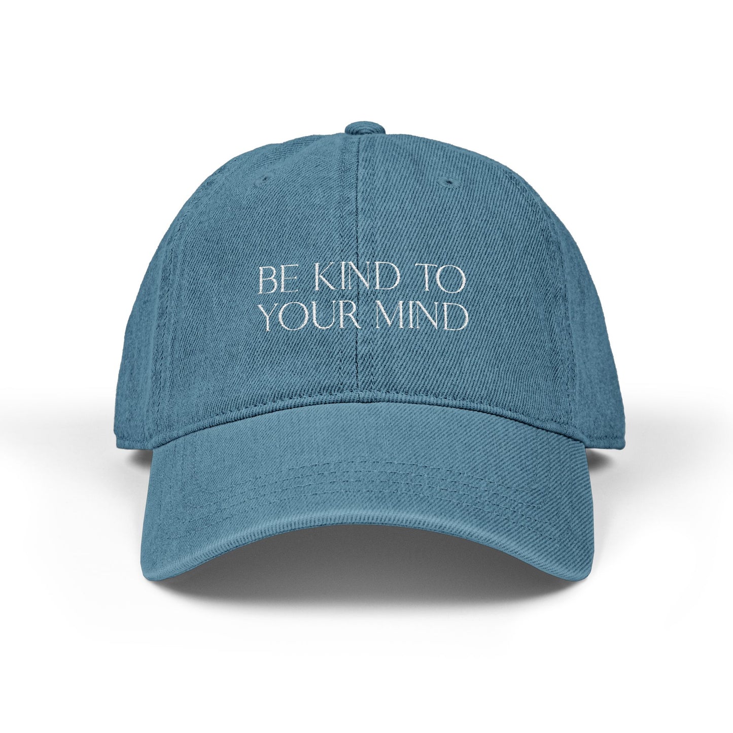 Be Kind to Your Mind Denim Embroidered Hat