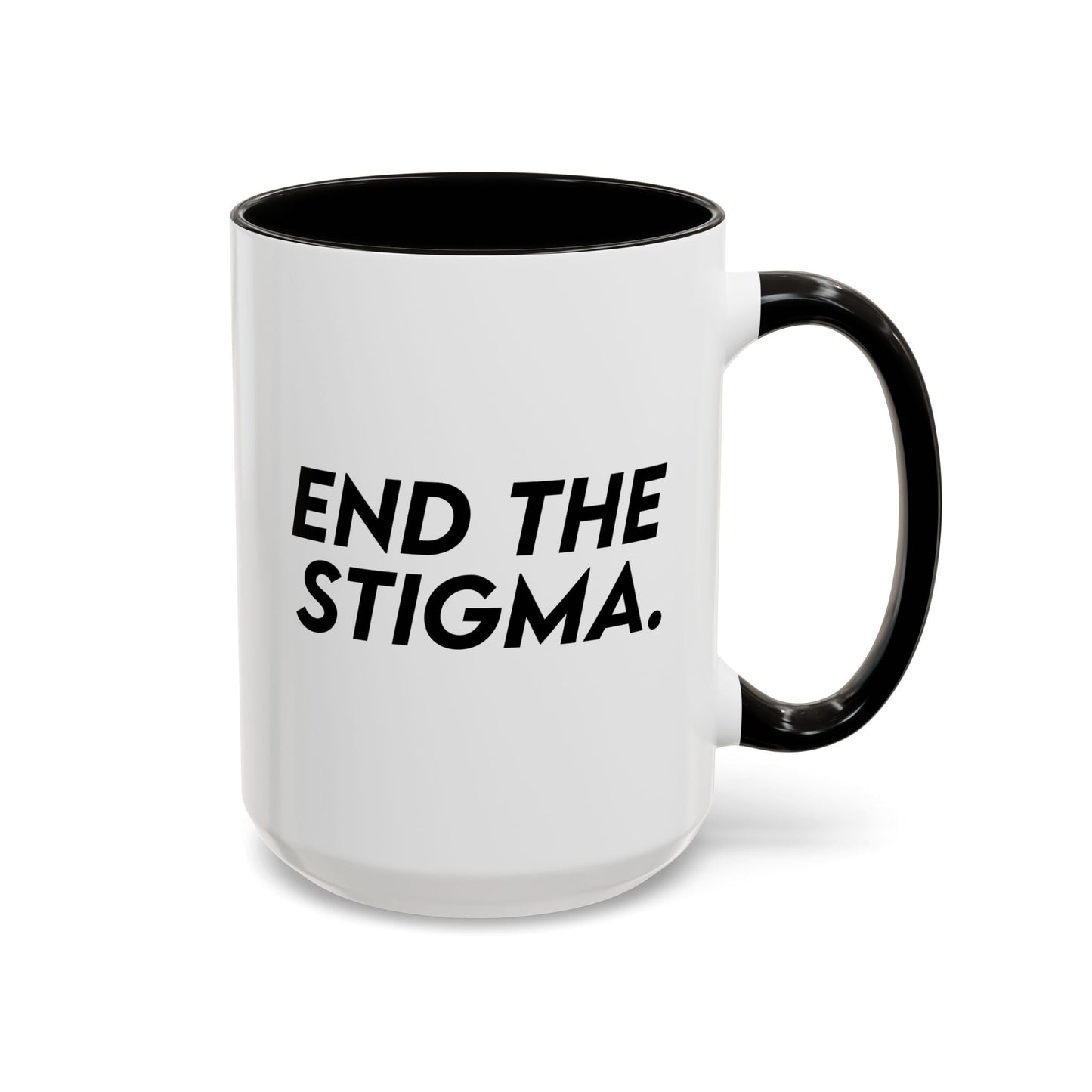 End the Stigma Mug (11oz, 15oz) Printify