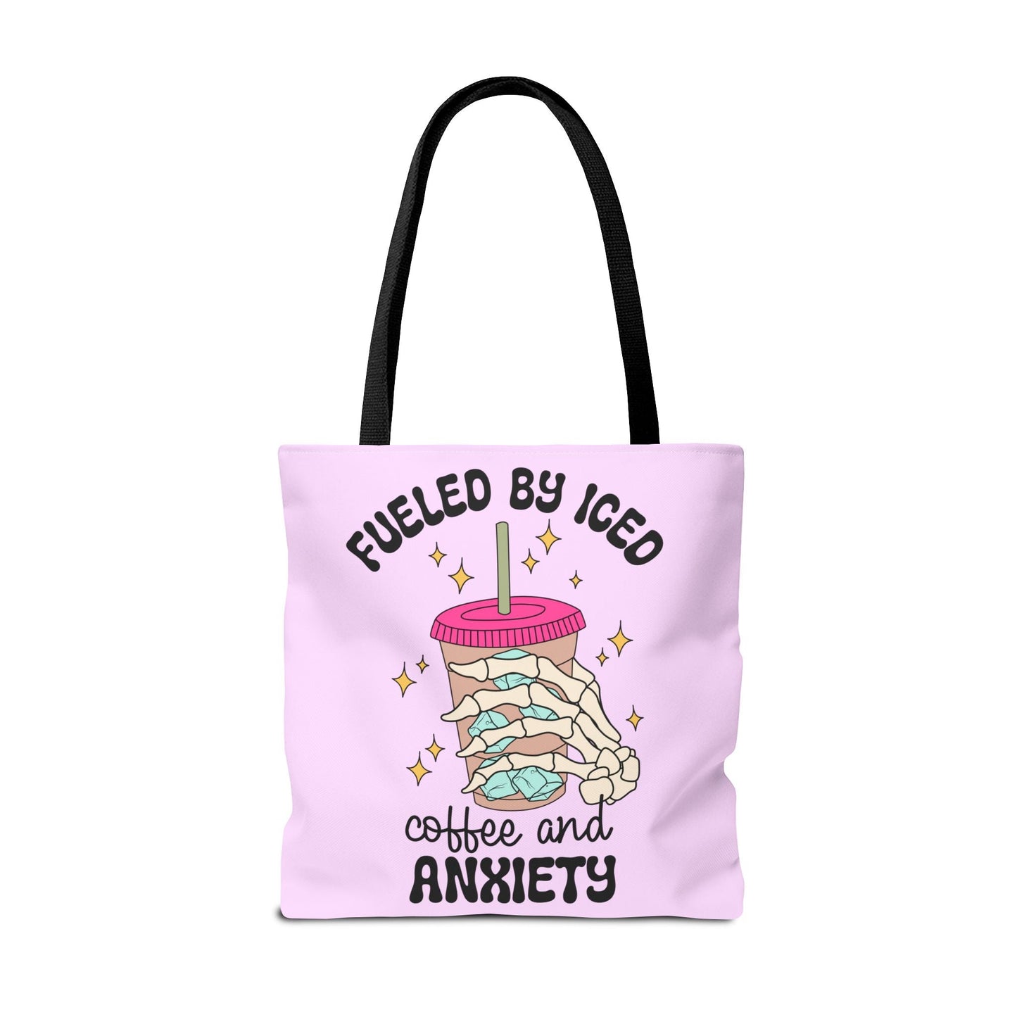 Fueled By Iced Coffee And Anxiety Tote Printify