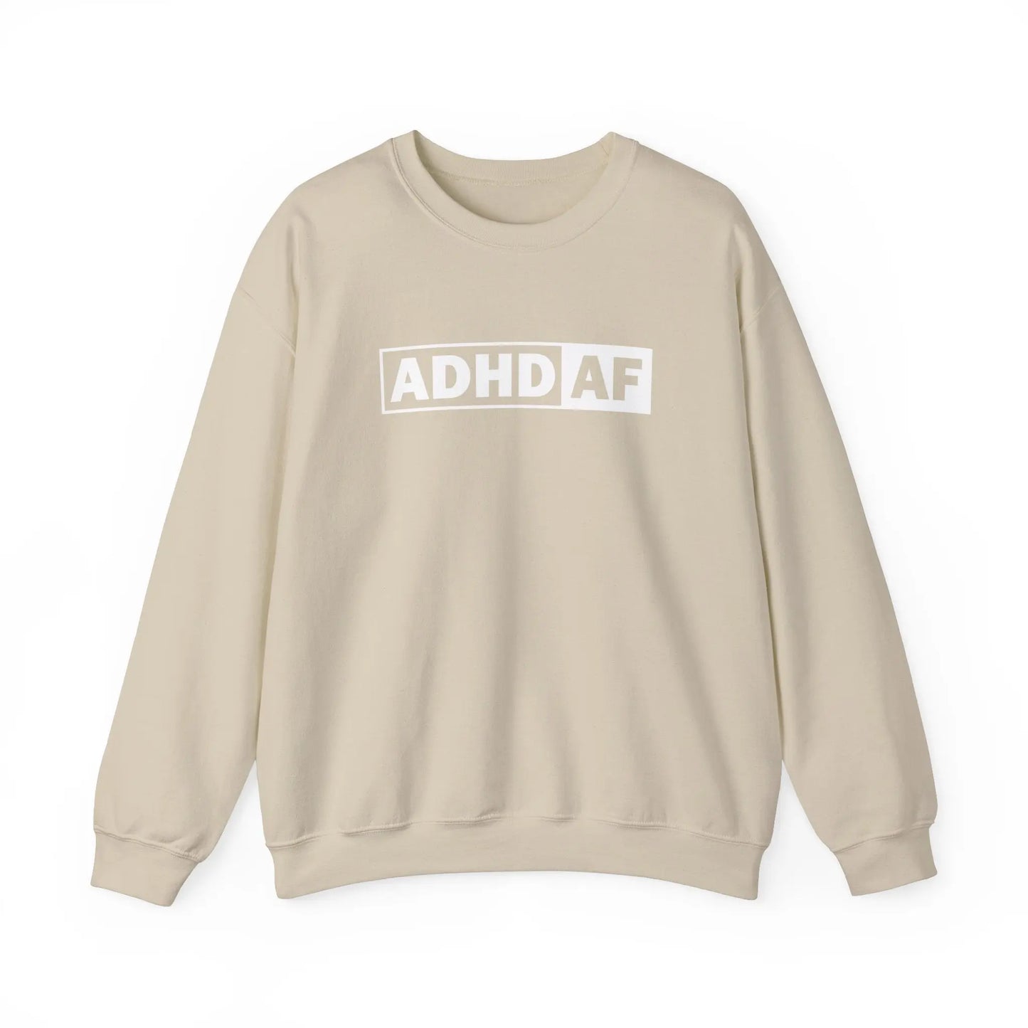ADHD AF Crewneck - MindLyssMoments LLC