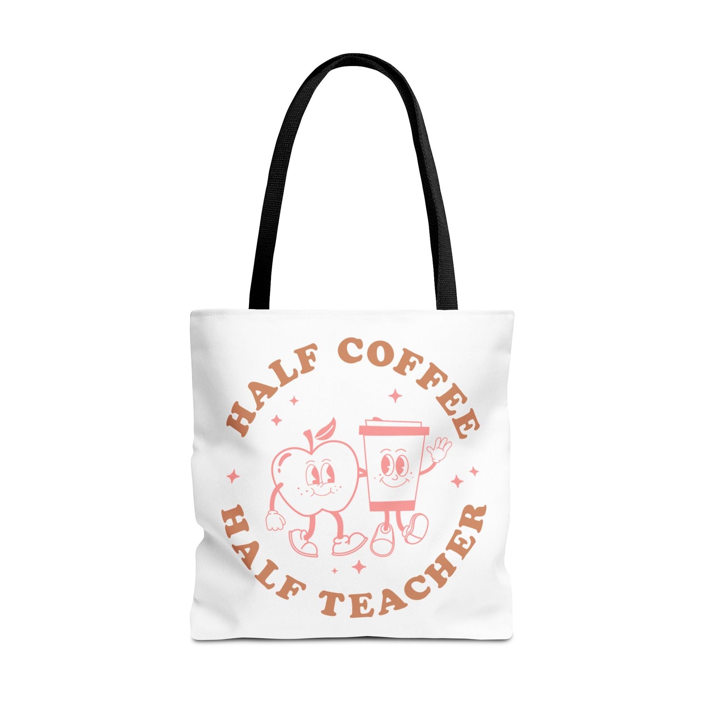 Half Coffee Half Teacher Tote Printify