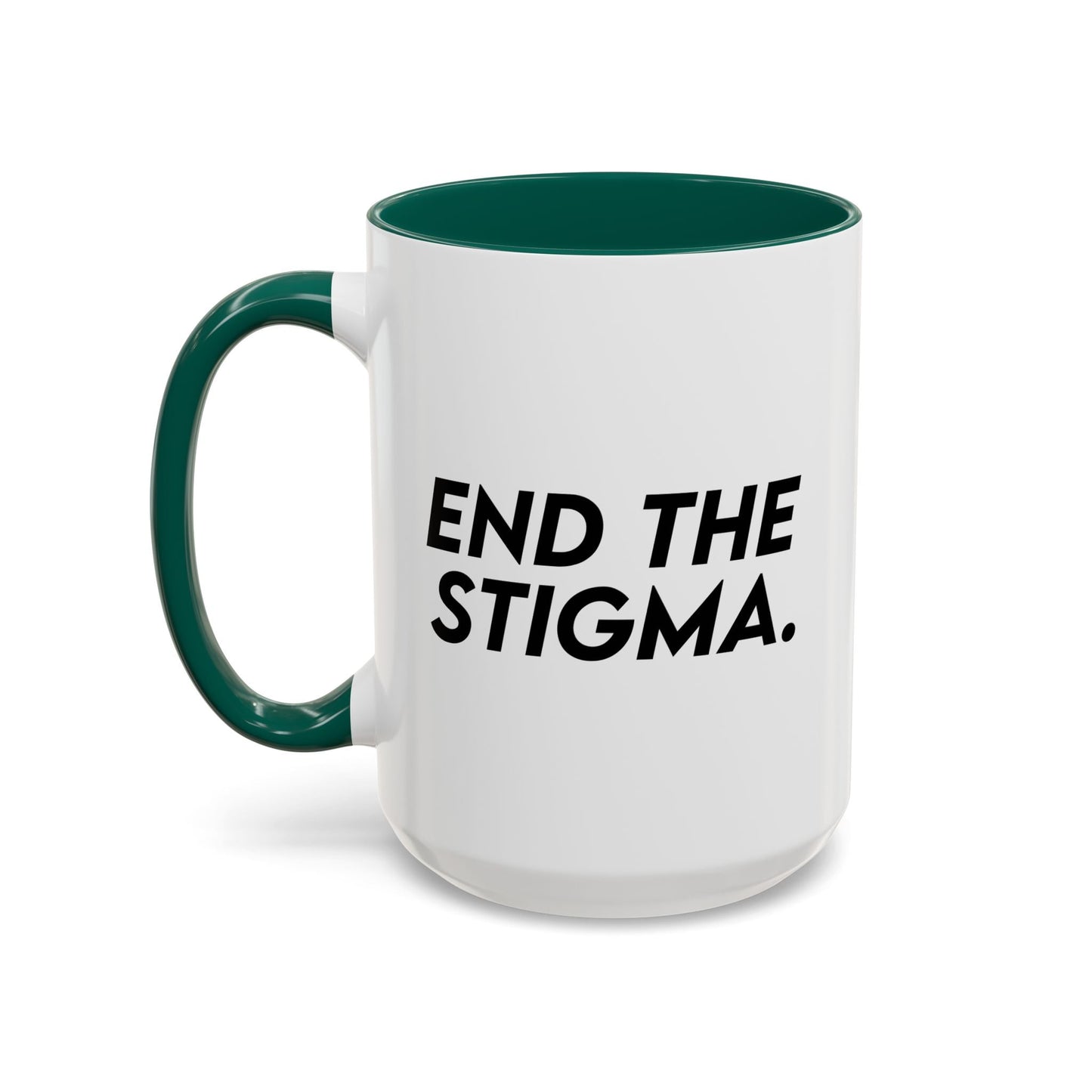 End the Stigma Mug (11oz, 15oz) Printify