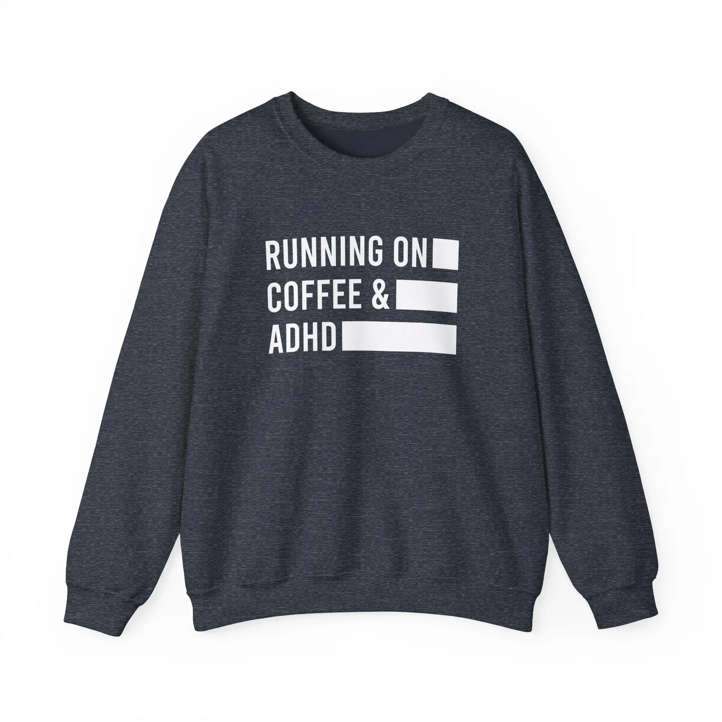 Running on Coffee and ADHD Crewneck - MindLyssMoments LLC