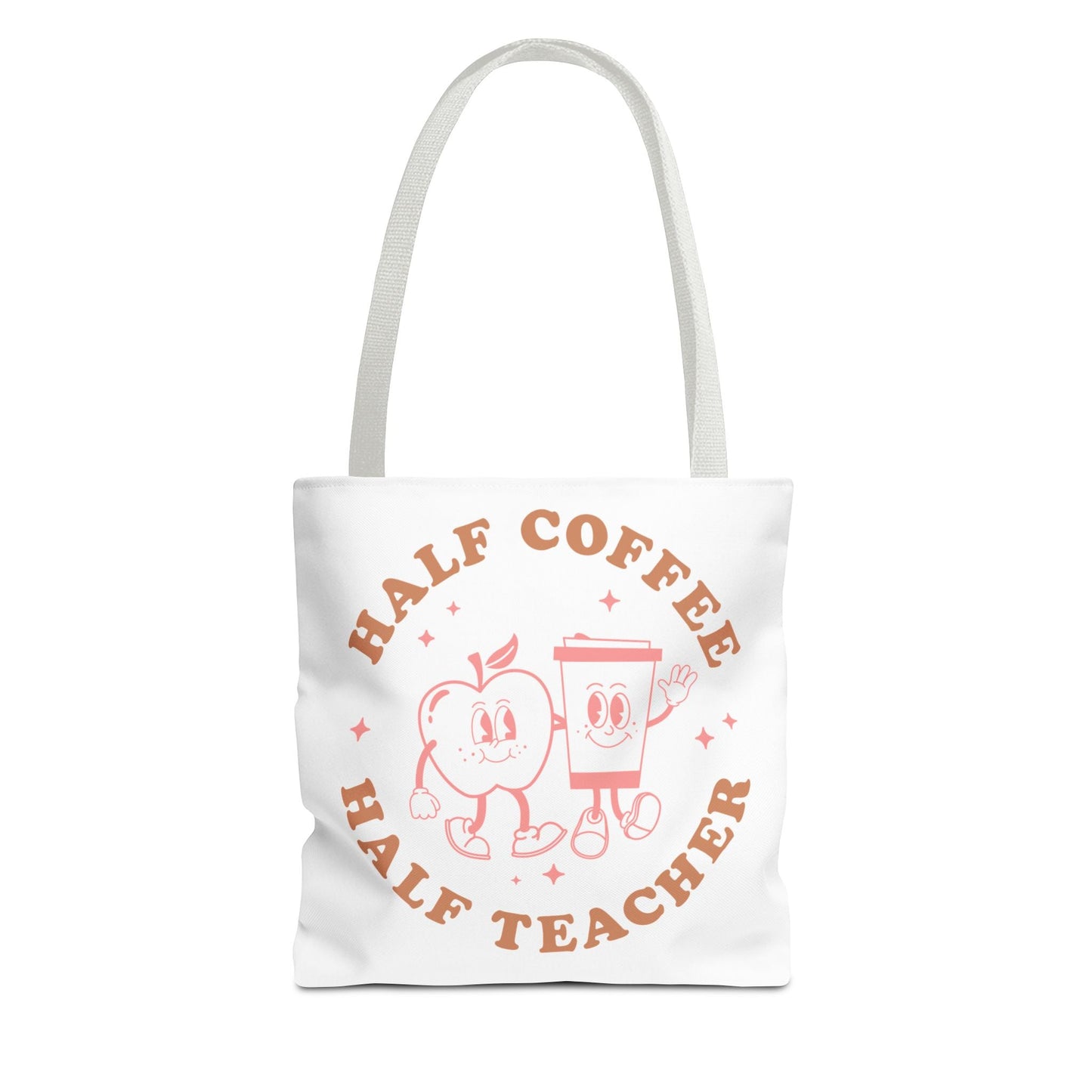 Half Coffee Half Teacher Tote Printify