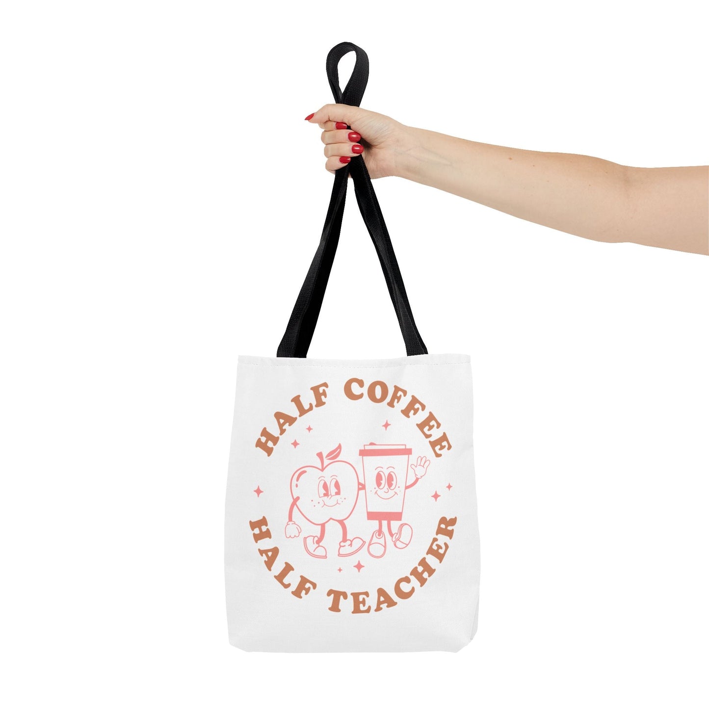 Half Coffee Half Teacher Tote Printify