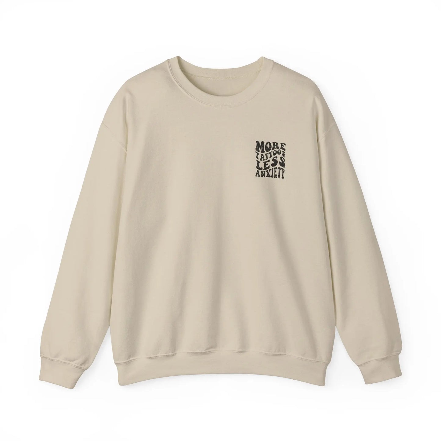 More Tattoos, Less Anxiety Crewneck - MindLyssMoments LLC