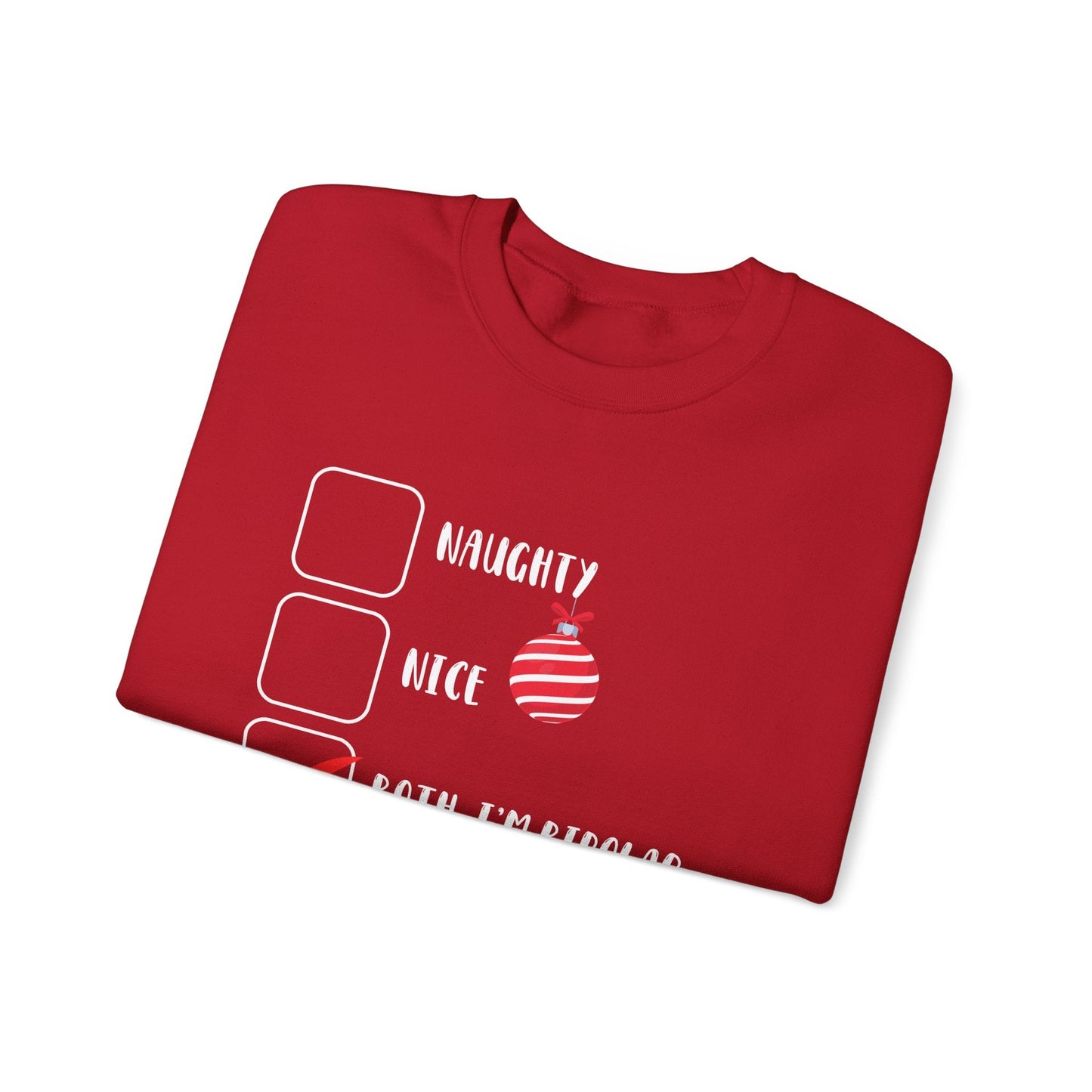 Naughty, Nice, Bipolar Crewneck Printify