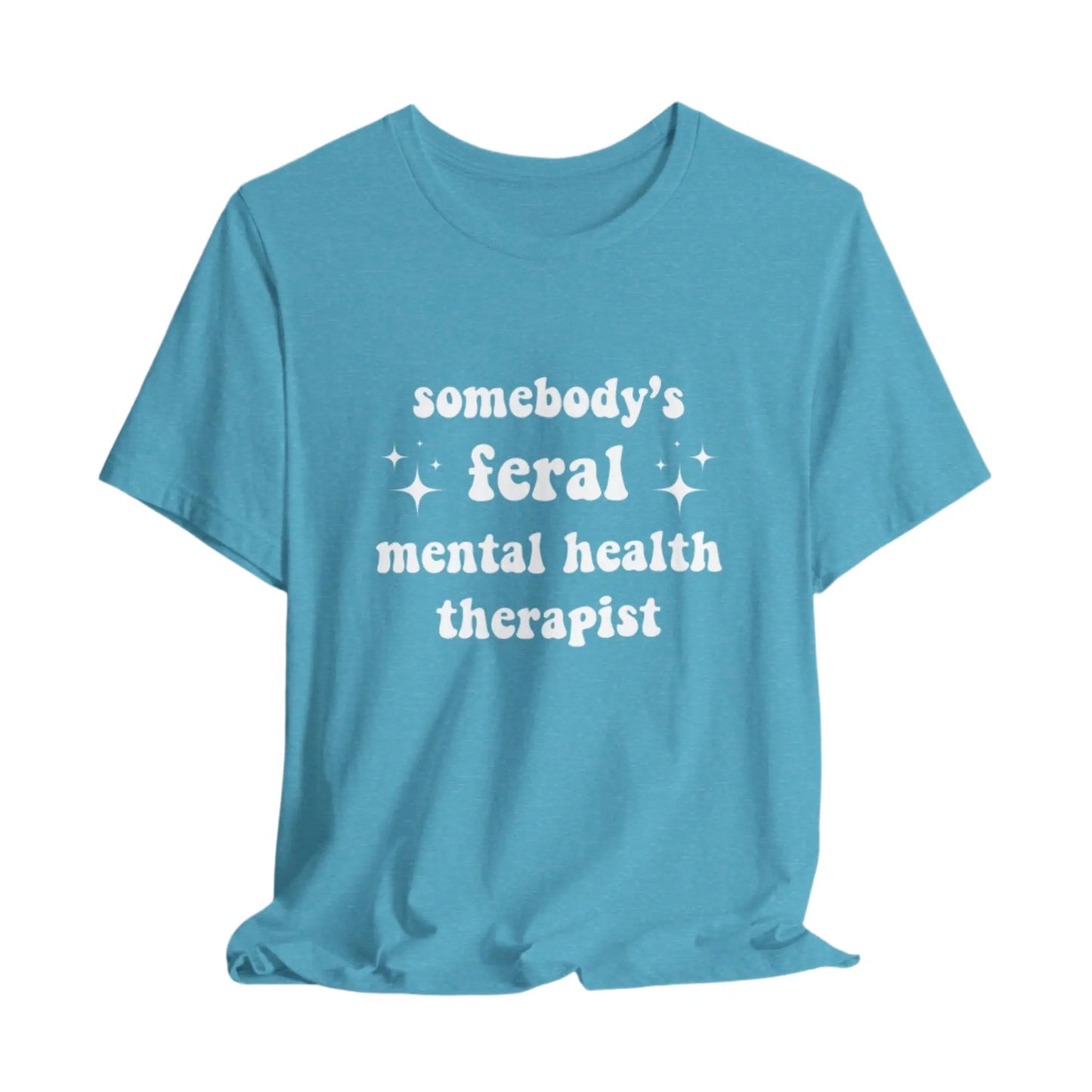 Feral Therapist Unisex Bella+Canvas Tee Printify
