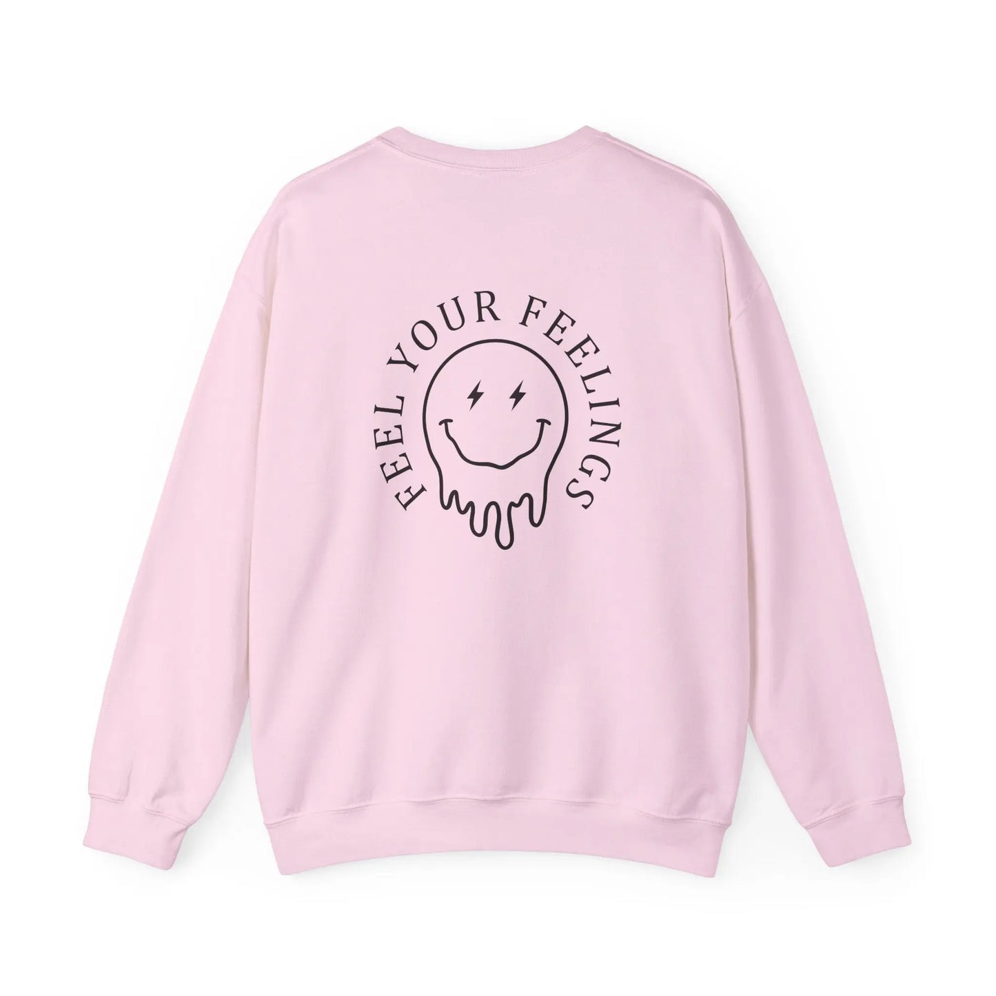 Feel Your Feelings Crewneck - MindLyssMoments LLC