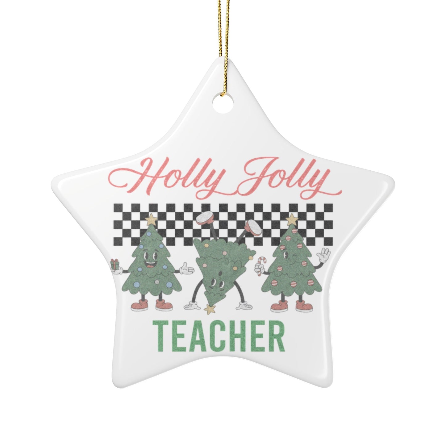 Holly Jolly Teacher Ornament Printify