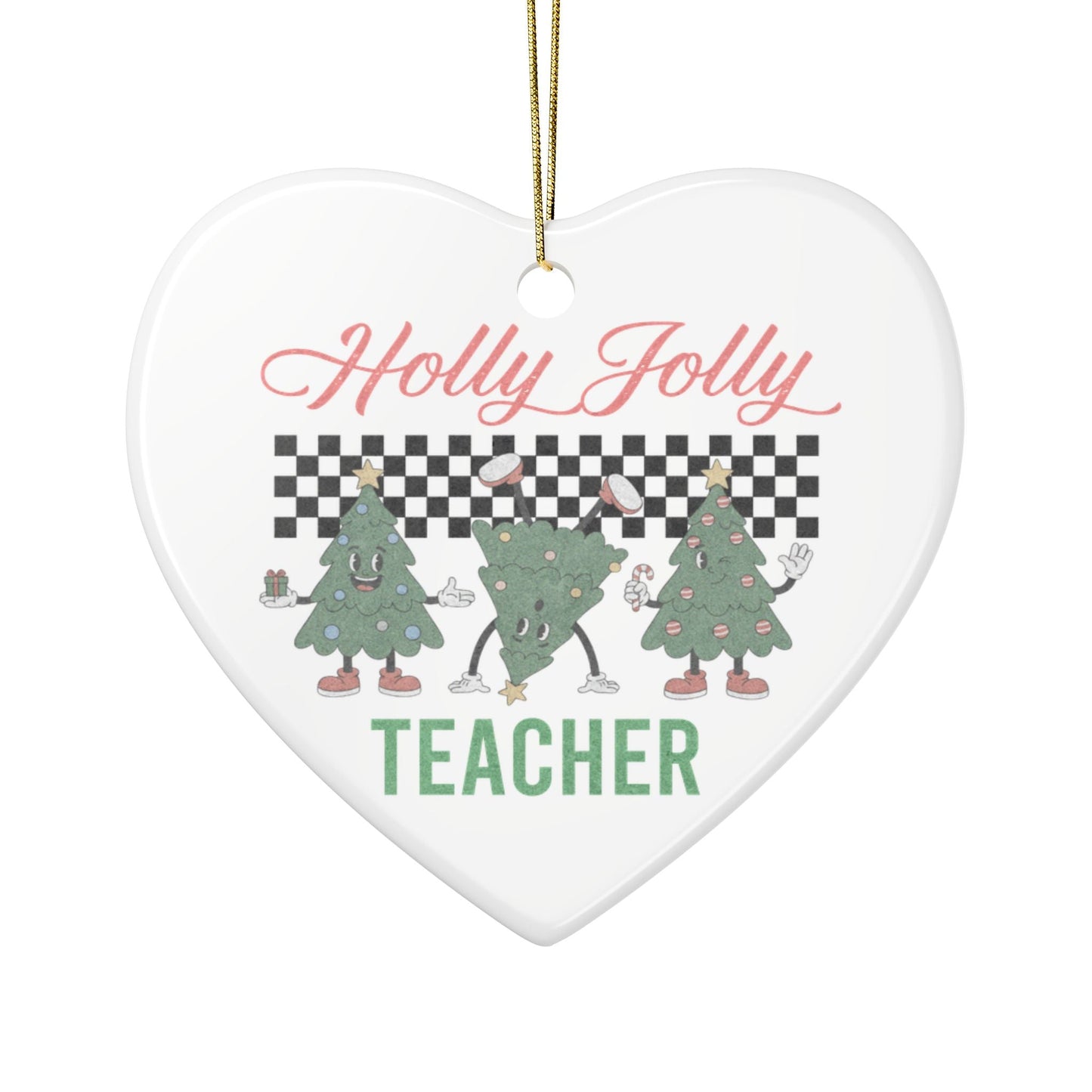 Holly Jolly Teacher Ornament Printify