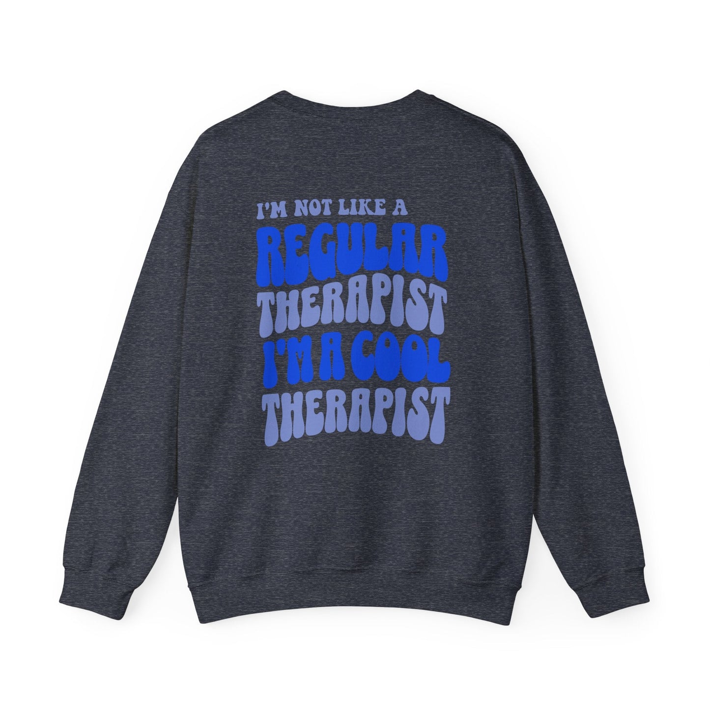 Cool Therapist (Blue) Crewneck Printify
