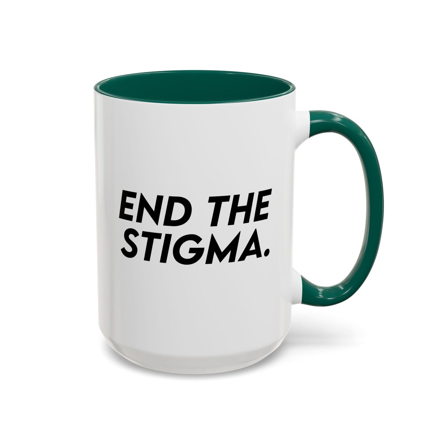 End the Stigma Mug (11oz, 15oz) Printify