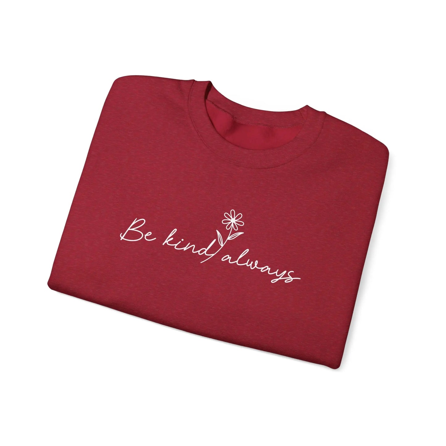 Be Kind Always Crewneck - MindLyssMoments LLC