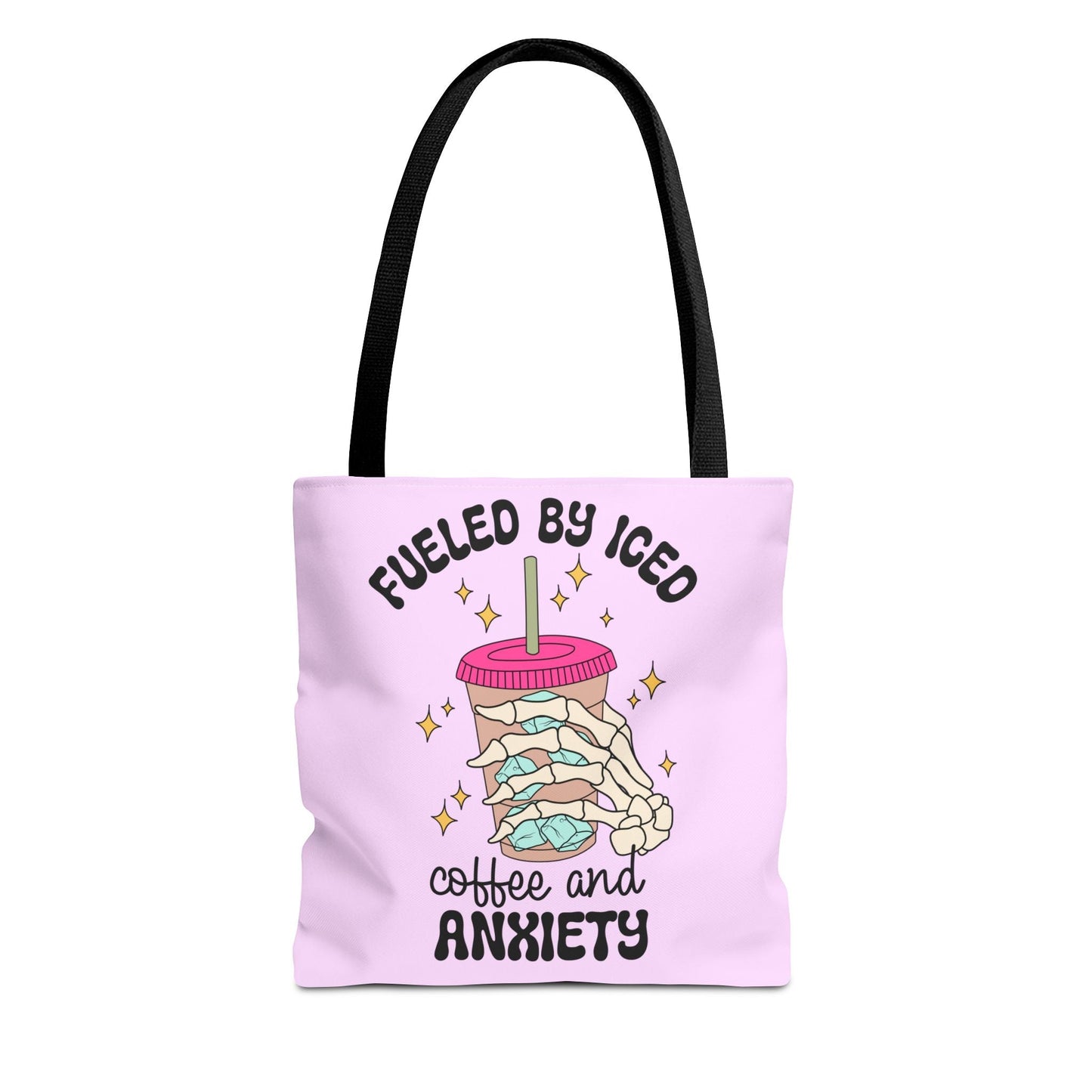 Fueled By Iced Coffee And Anxiety Tote Printify