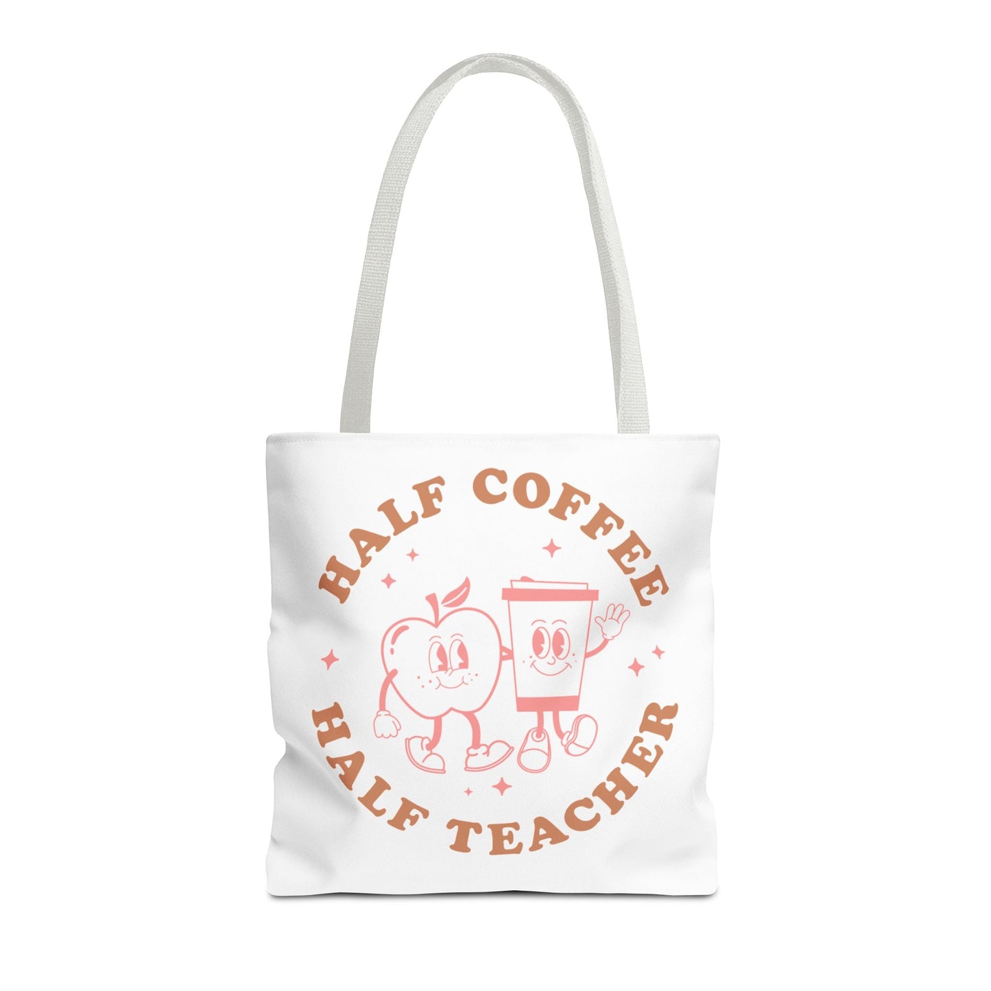 Half Coffee Half Teacher Tote Printify