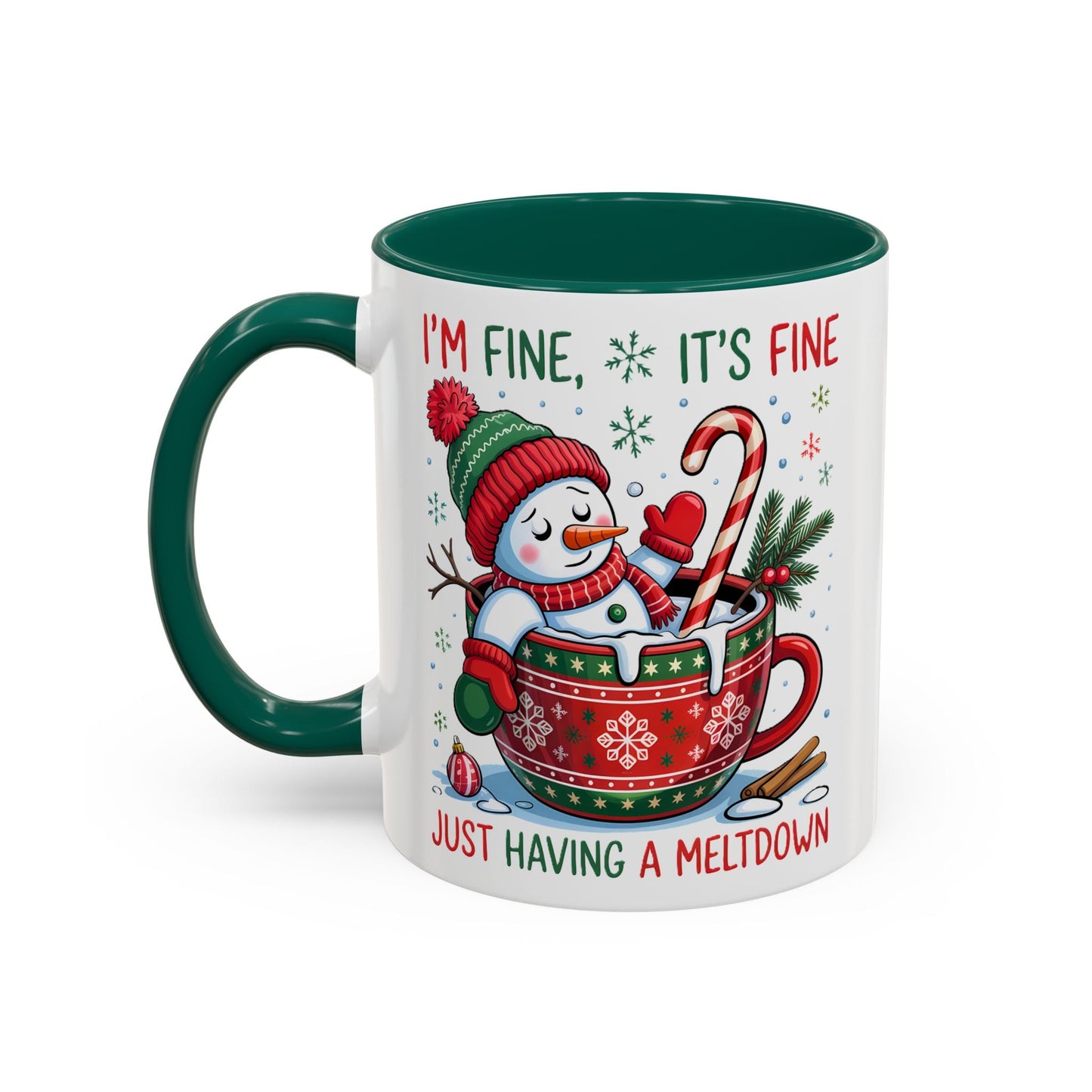 I'm Fine. It's Fine. Just Having a Meltdown Mug (11oz, 15oz) Printify