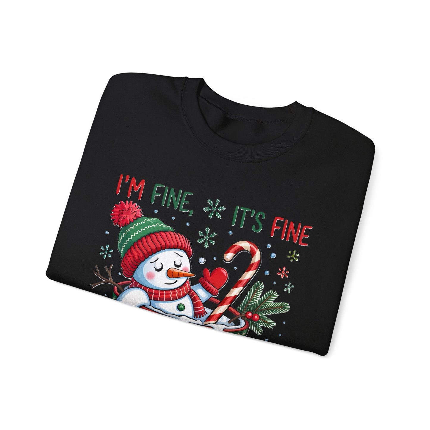 I'm Fine, It's Fine, Just Having a Meltdown Crewneck Printify
